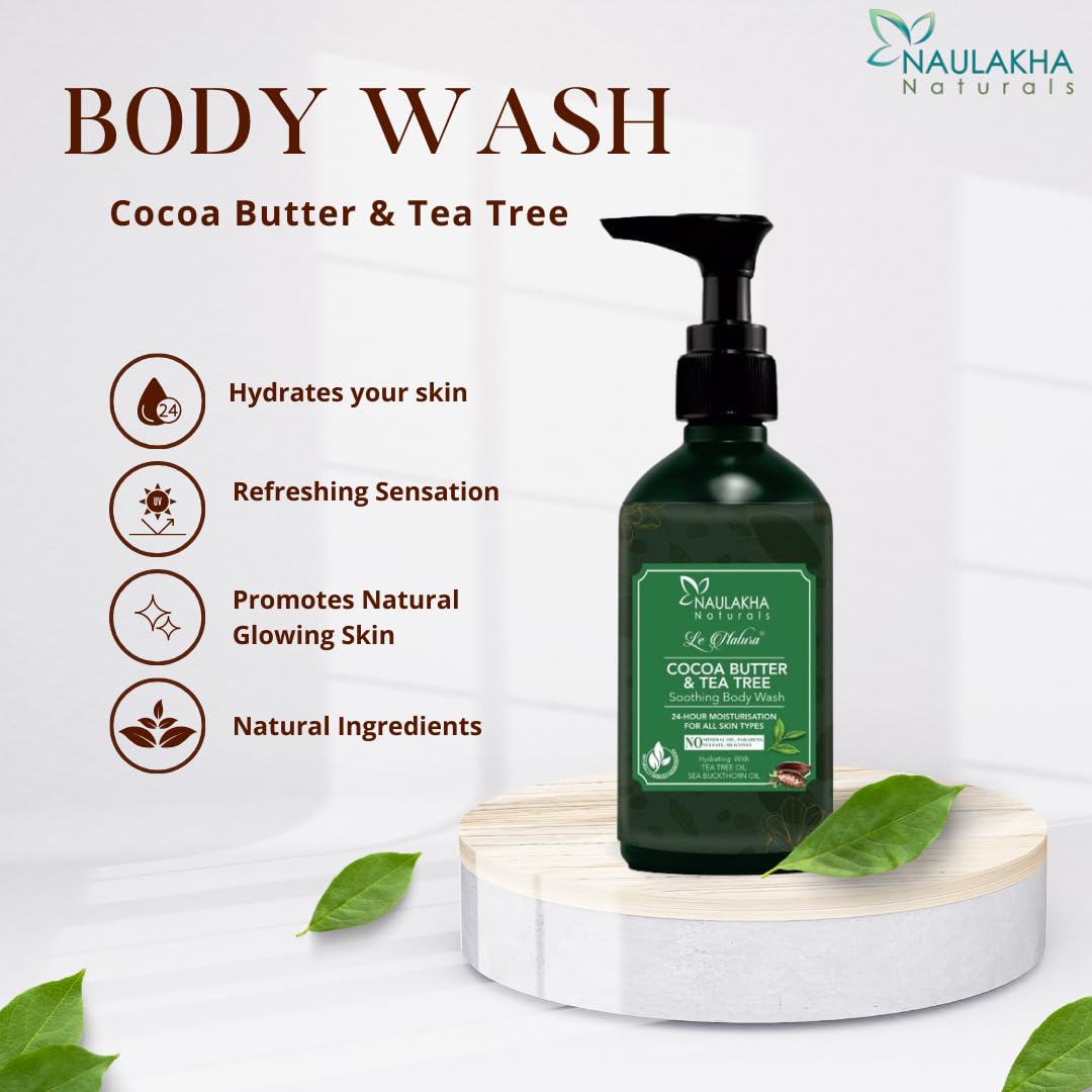 Le Natura Naulakha Naturals Cocoa Butter & Tea Tree Soothing Body Wash - Paraben & Sulfate Free, Vegan & Cruelty Free, 300ml - Hydrating for Soft, Glowing Skin - Perfect for Daily Shower & Spa Relaxation