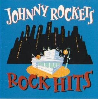 Johnny Rockets Rock Hits - Classic American Diner Music Hits Collection for Road Trips, Parties & Home Entertainment