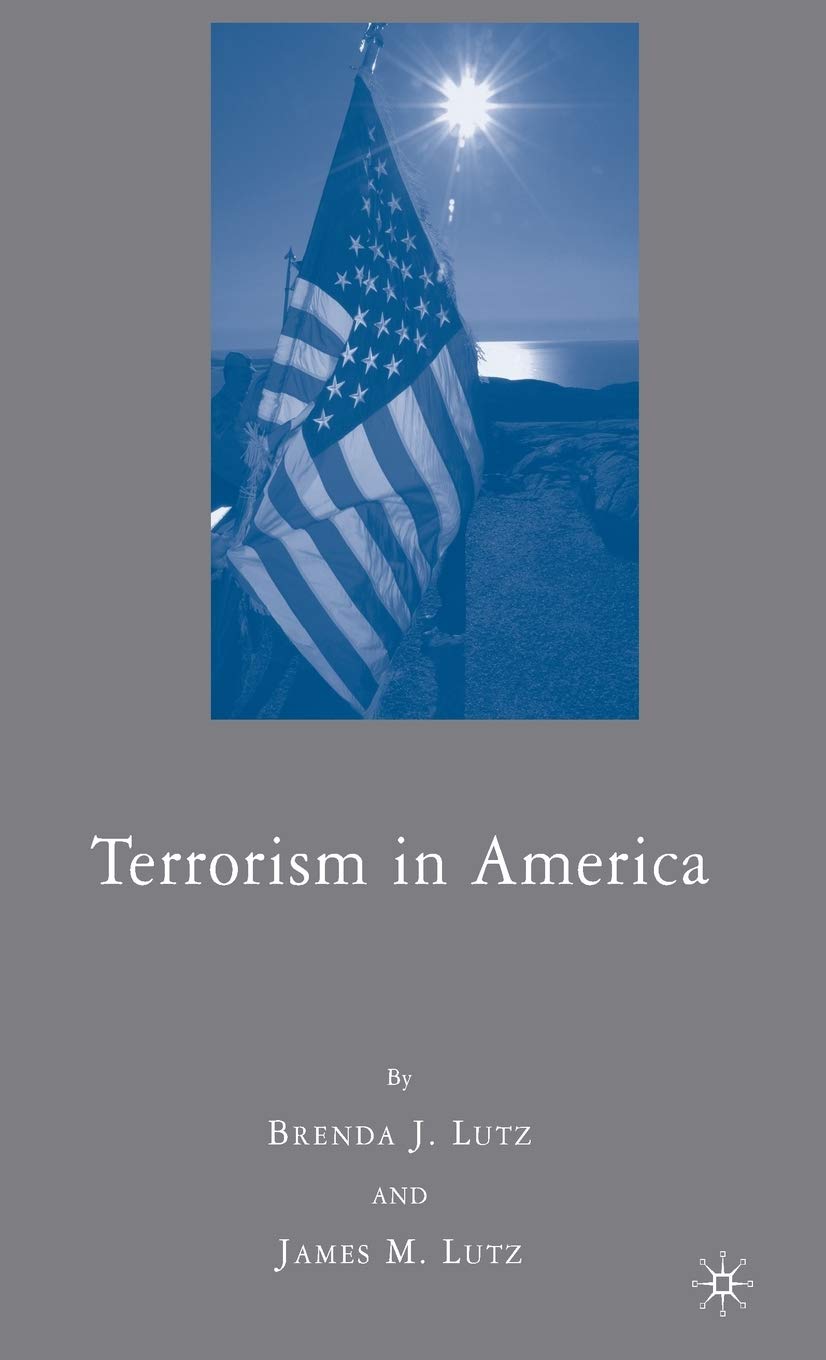 Terrorism in the United States: History, Threats, and Prevention Strategies | Homeland Security & Counterterrorism Resources