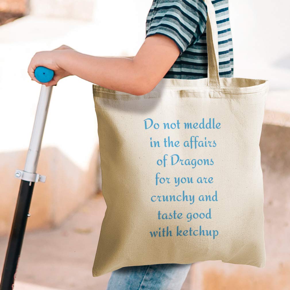 Custom Canvas Tote Bag - Reusable Eco-Friendly Shopping Bag with 'Do Not Meddle in Affairs of Dragons' Funny Humor Design - Natural Cotton Beach Tote for Kids & Adults - Perfect for Groceries, Beach Trips & Daily Use