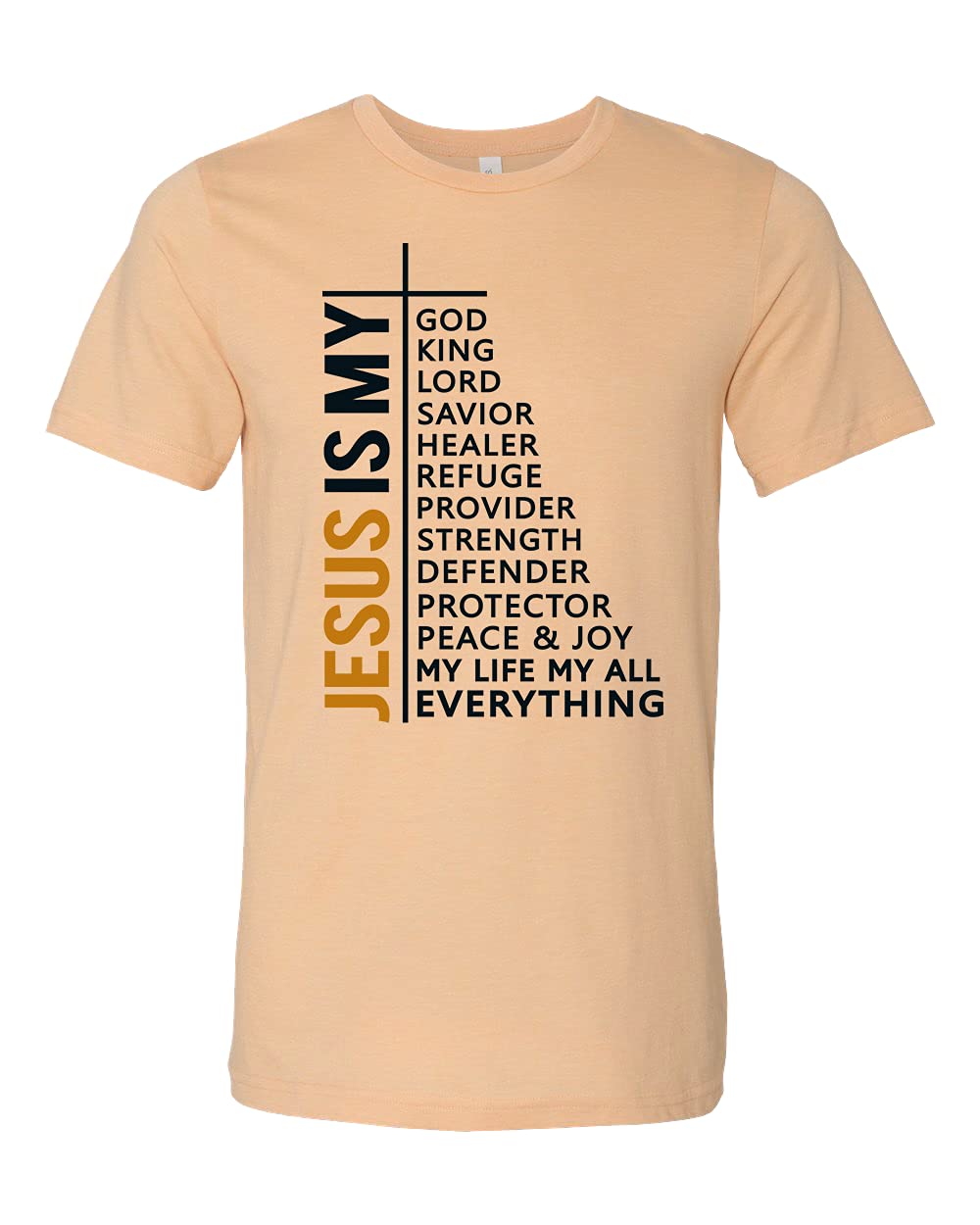 Jesus is My King Savior Everything T-Shirt - Christian Faith Religious Inspirational Church Apparel for Men & Women - Perfect for Worship, Bible Study & Daily Wear