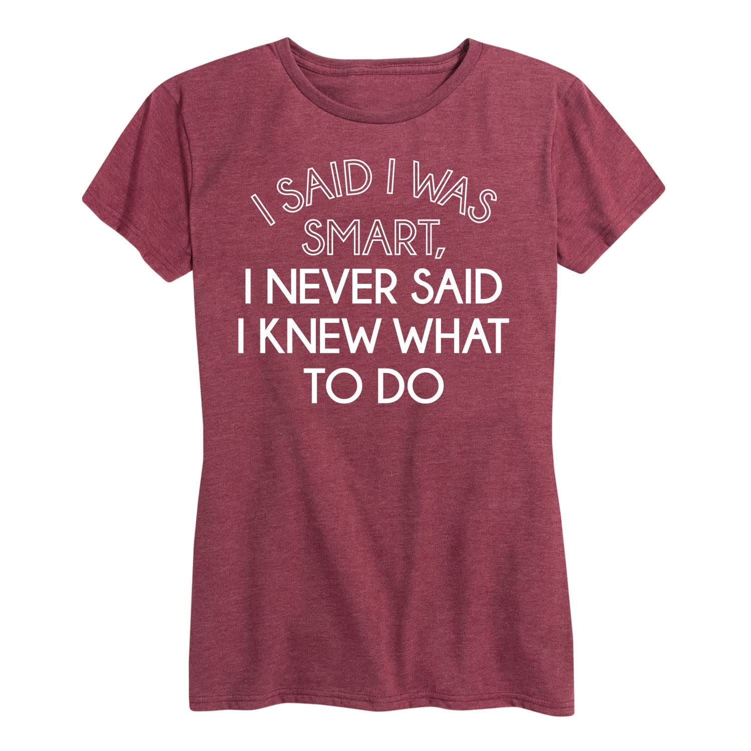 Funny Women's Graphic T-Shirt - 'I Said I Was Smart' Short Sleeve Casual Tee for Everyday Wear, Work, and Social Outings