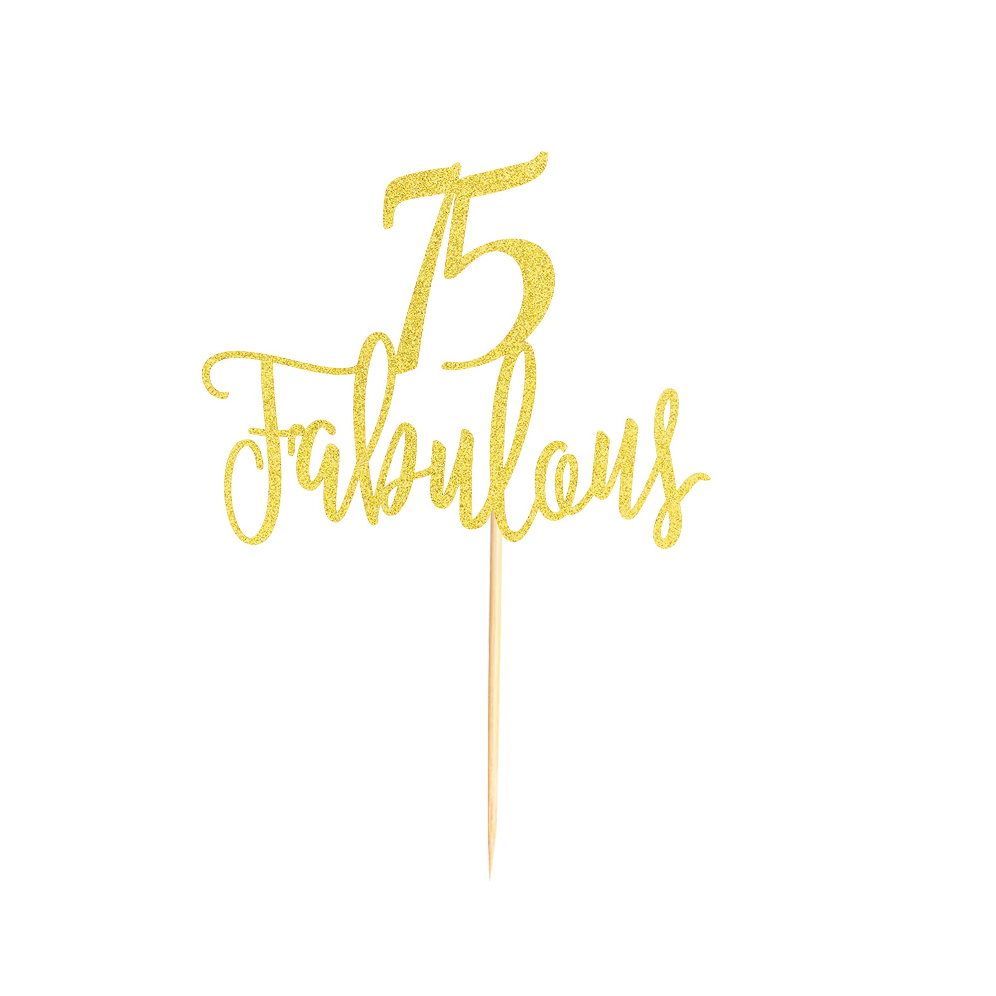 75 & Fabulous Cake Topper - Gold Glitter Happy 75th Birthday Cake Decoration for Anniversary Party Supplies | Perfect for Milestone Celebrations, Retirement Parties & Golden Jubilee Events