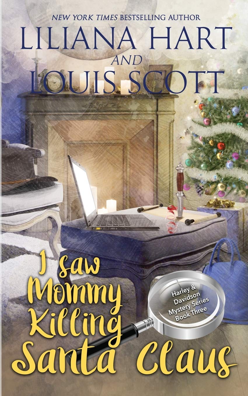 I Saw Mommy Killing Santa Claus (Book 3) - A Harley and Davidson Mystery Novel | Cozy Christmas Crime Thriller for Holiday Reading