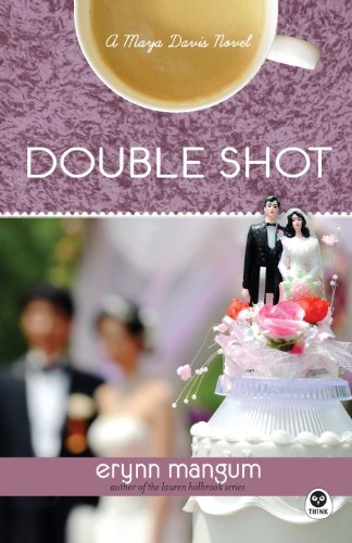 Double Shot: A Maya Davis Novel (Maya Davis Series) - Perfect for Mystery Lovers & Book Club Discussions