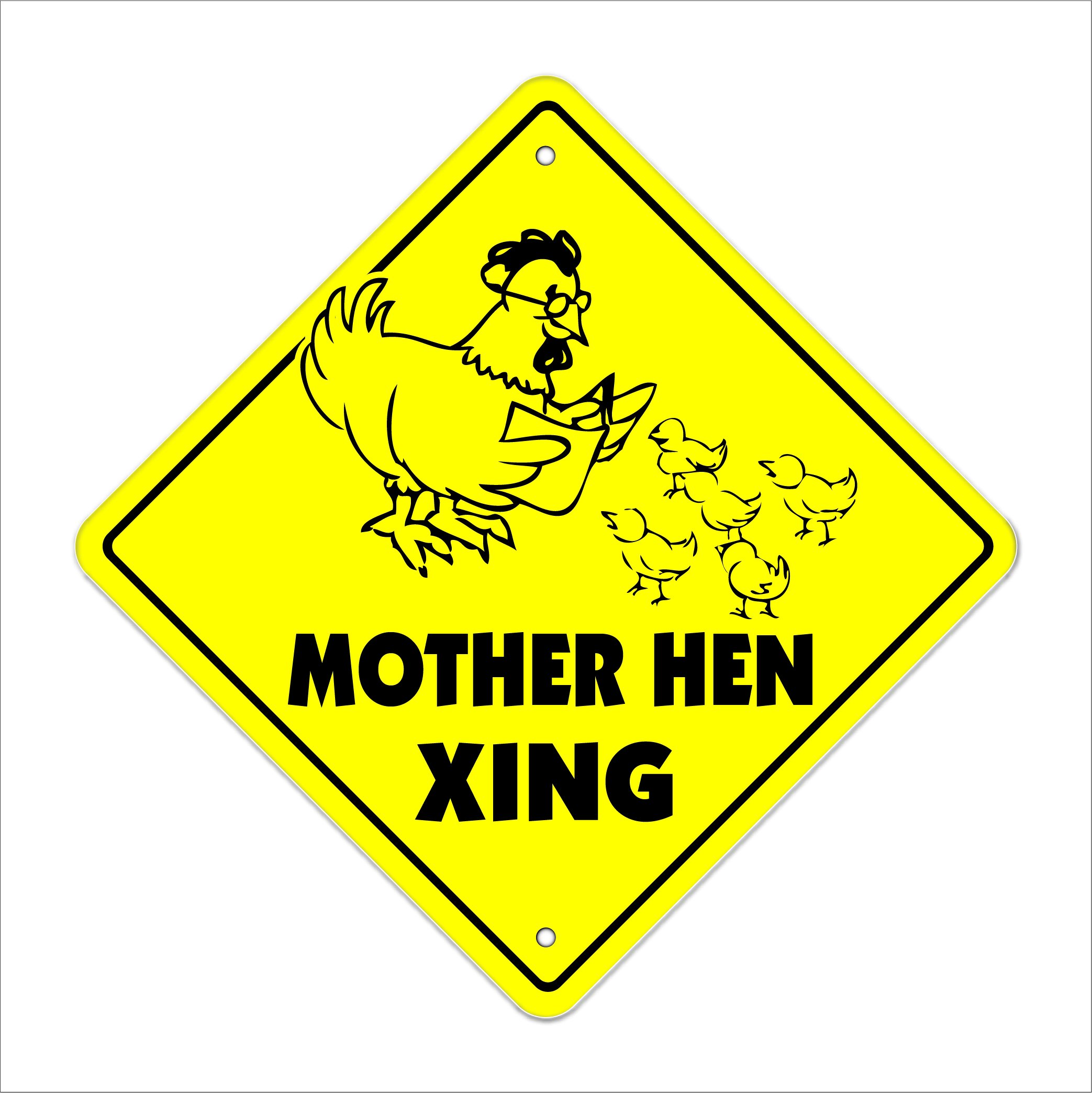 Mother Hen Crossing Sign - 12