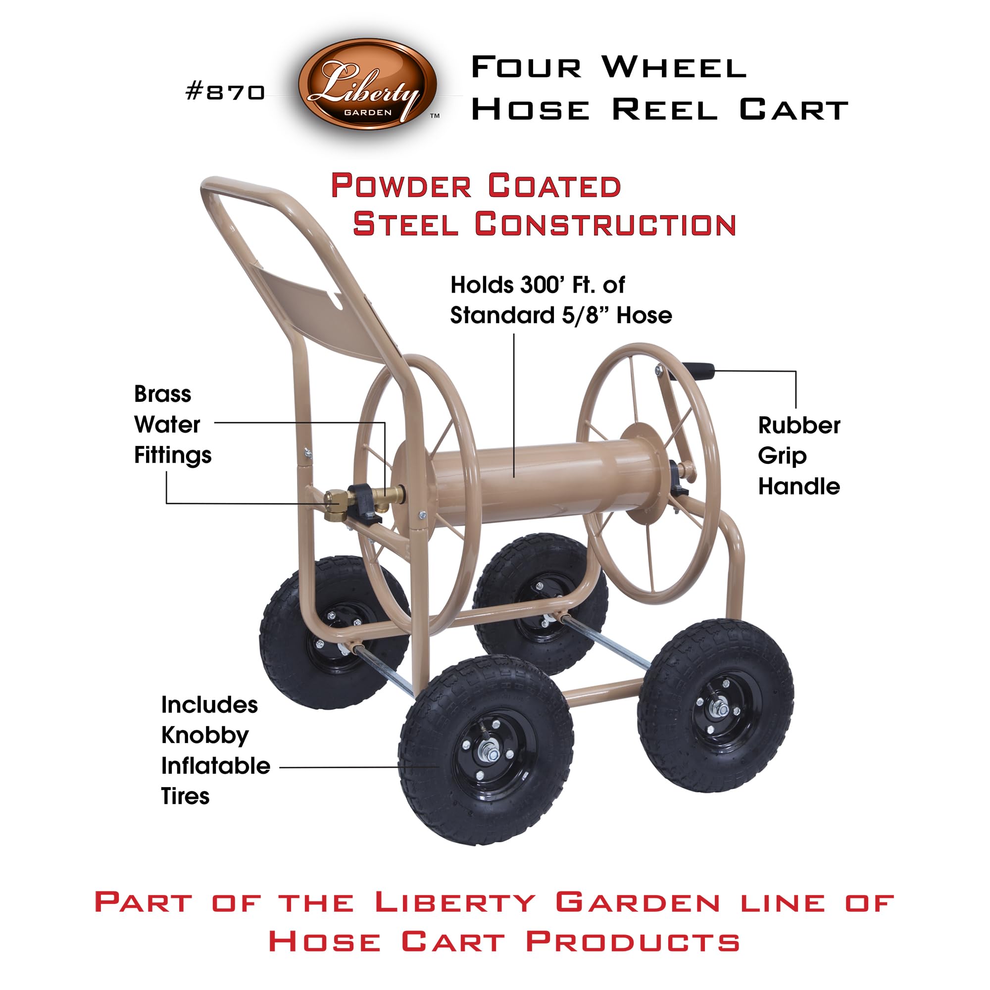 Liberty Garden Industrial 4 Wheel 300ft 0.625 Inch Heavy Duty Water Hose Reel Cart with Steel Frame - Perfect for Backyard, Garden, Lawn Irrigation & Outdoor Watering - Beige
