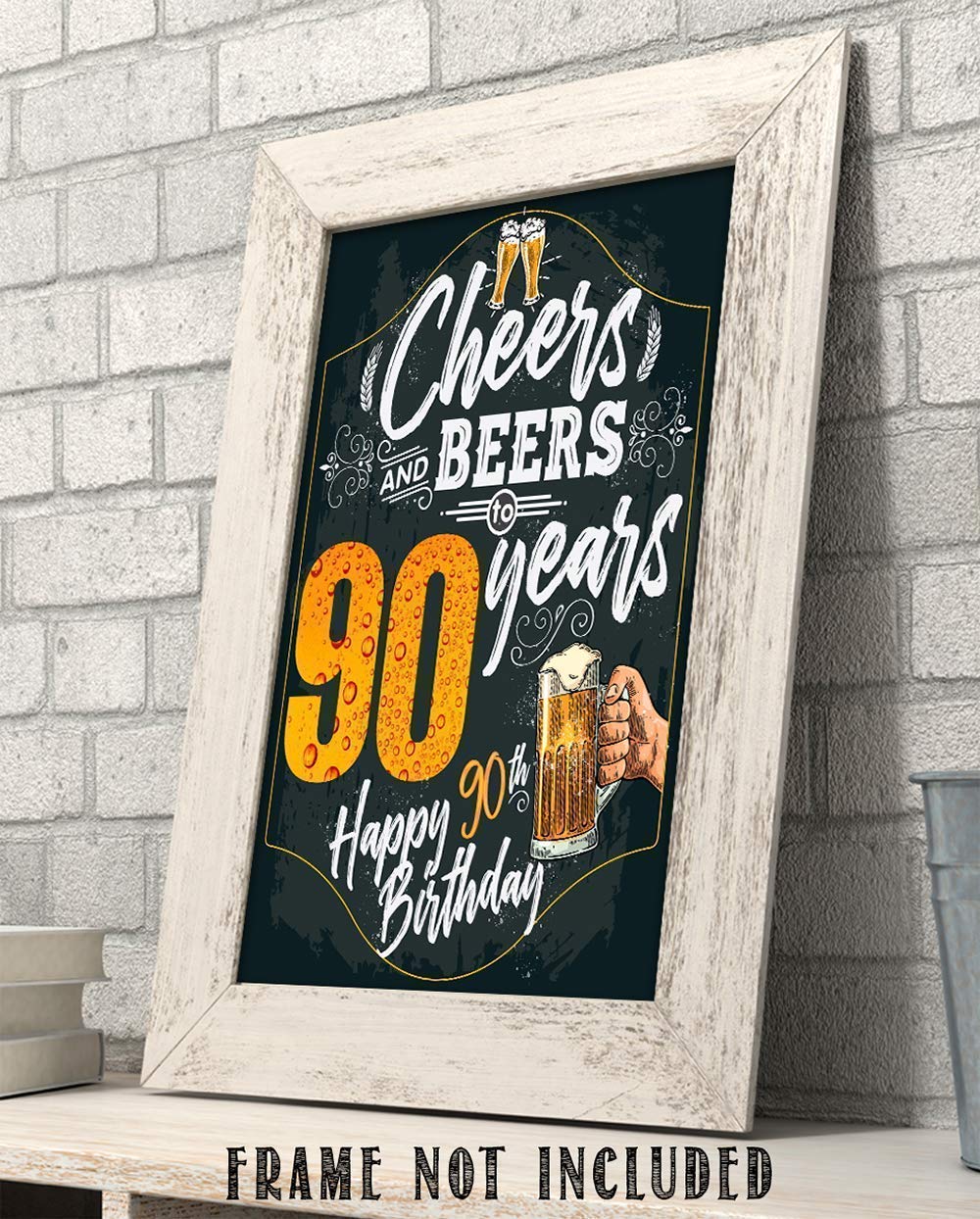 Cheers and Beers to 90 Years Art Poster - 11x14 Unframed Chalkboard Style Birthday Decor for 90th Party, Beer Themed Sign & Gift - Perfect for Milestone Celebrations, Man Cave Decor & Bar Accessories