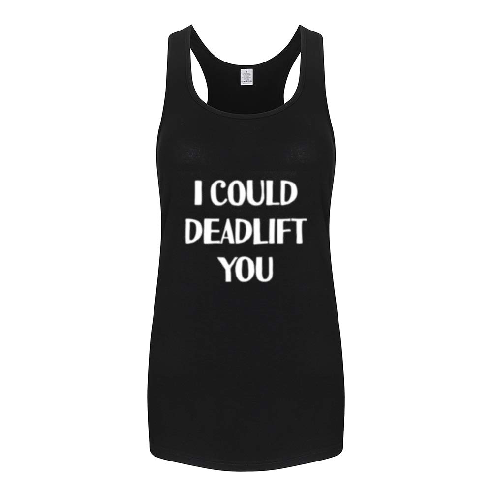 Funny Women's Workout Tank Top - 'I Could Deadlift You' Gym Racerback Sleeveless Shirt for Fitness & Weightlifting | Perfect for Gym, CrossFit & Casual Wear