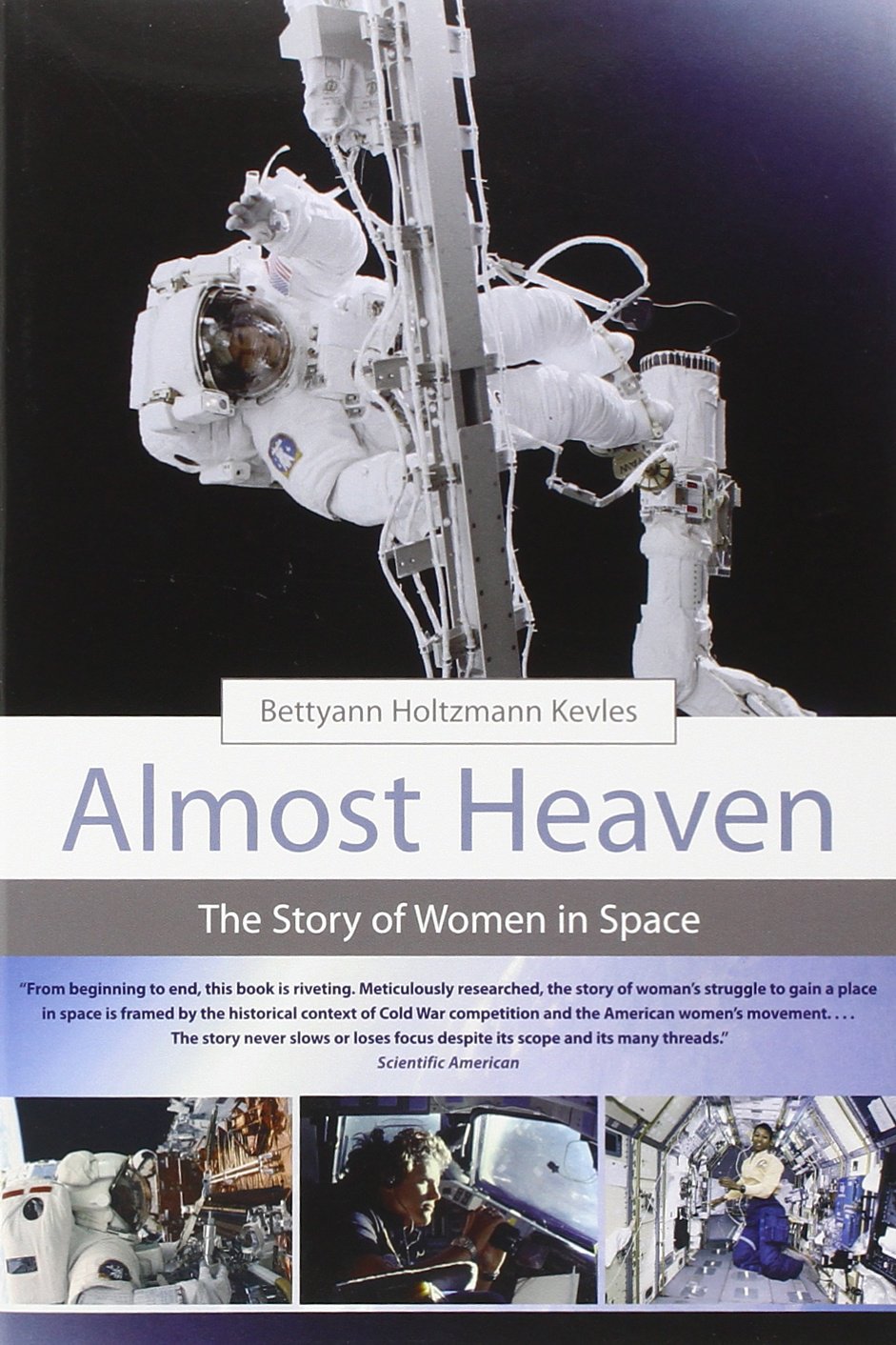 Almost Heaven: The Story of Women in Space - MIT Press Book | Inspiring True Stories of Female Astronauts & Space Pioneers | Perfect for STEM Education & Women's History Month