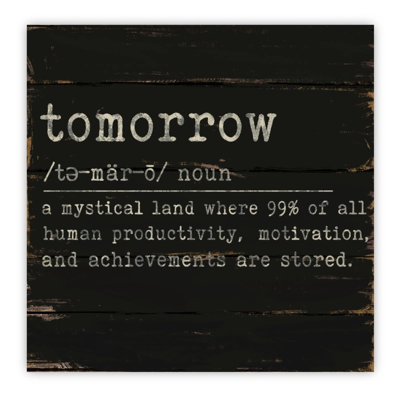 Vintage 'Tomorrow Definition' Wooden Wall Art Sign - Rustic Typography Home Decor for Living Room, Bedroom & Family Spaces - 16x16 Inch Primitive Style Wall Hanging (Perfect for Farmhouse, Cottage & Cozy Home Decor)