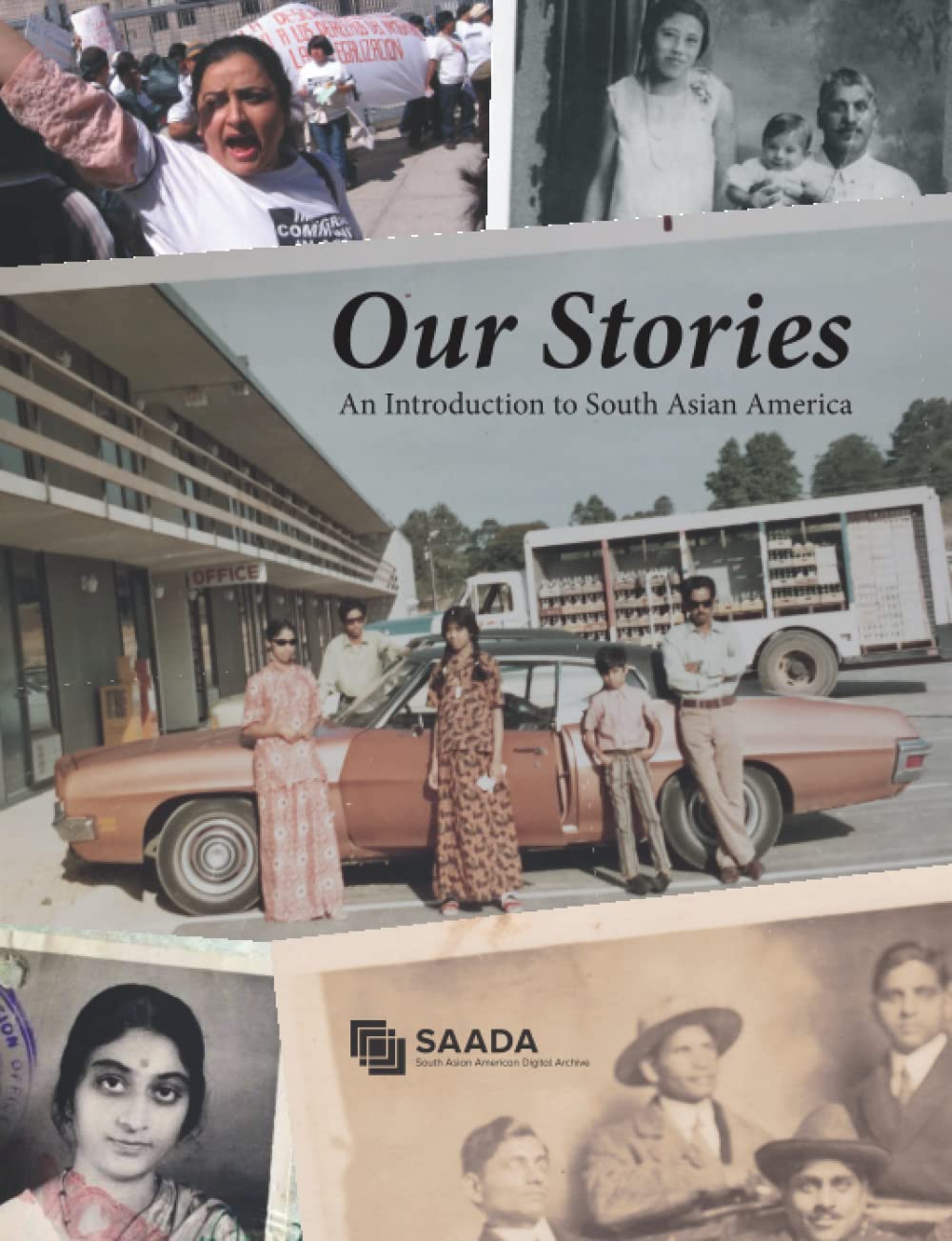 Our Stories: An Introduction to South Asian America - Explore South Asian American History & Culture | Perfect for Classrooms, Book Clubs & Cultural Studies