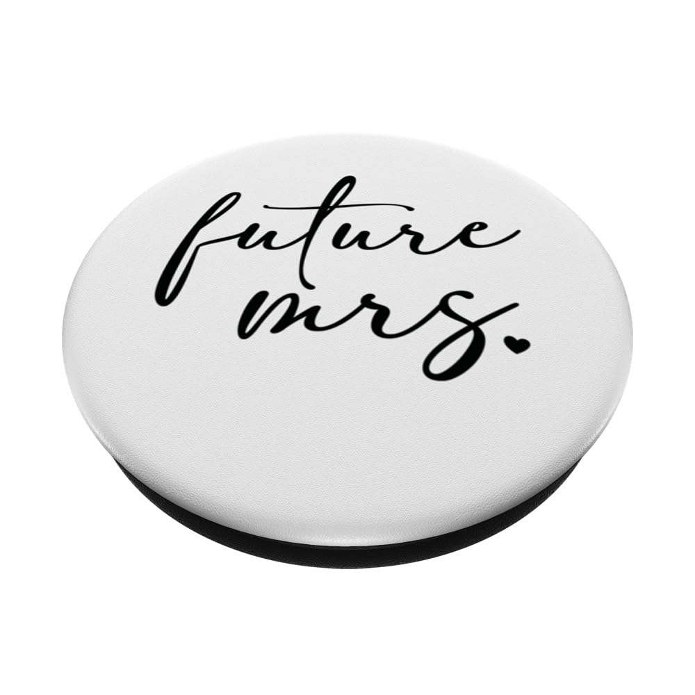 Future Mrs PopSockets Standard PopGrip - Wedding Phone Grip & Stand for Brides - Perfect for Bachelorette Parties, Wedding Day & Honeymoon