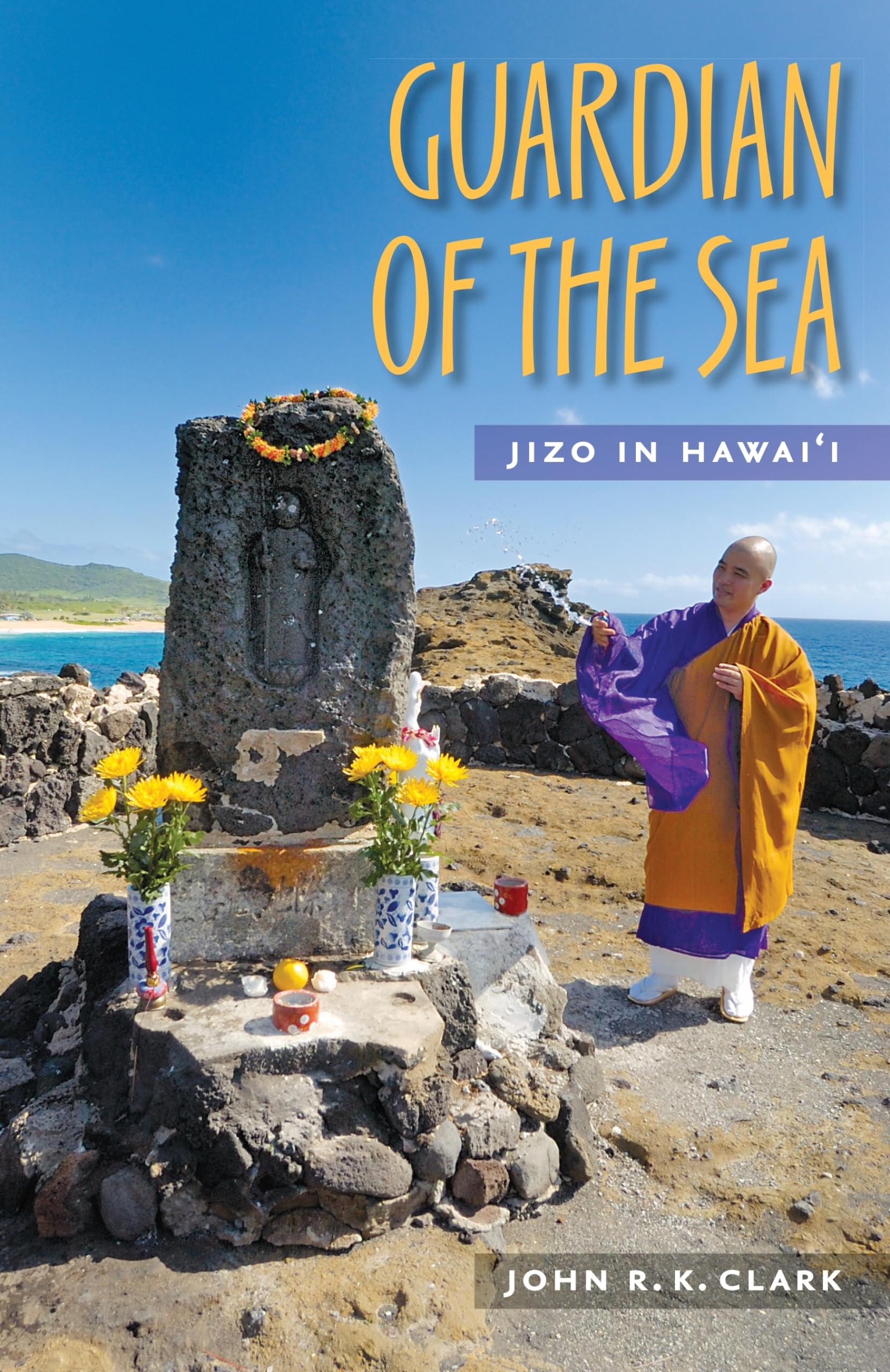 Guardian of the Sea: Jizo Statue in Hawaii - Cultural History Book (Paperback) | Perfect for Travelers, History Enthusiasts & Hawaiian Culture Studies