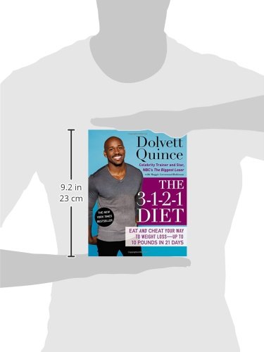 The 3-1-2-1 Diet Plan: Lose Up to 10 Pounds in 21 Days with Strategic Eating & Cheat Meals | Weight Loss Program for Busy Professionals & Home Cooks