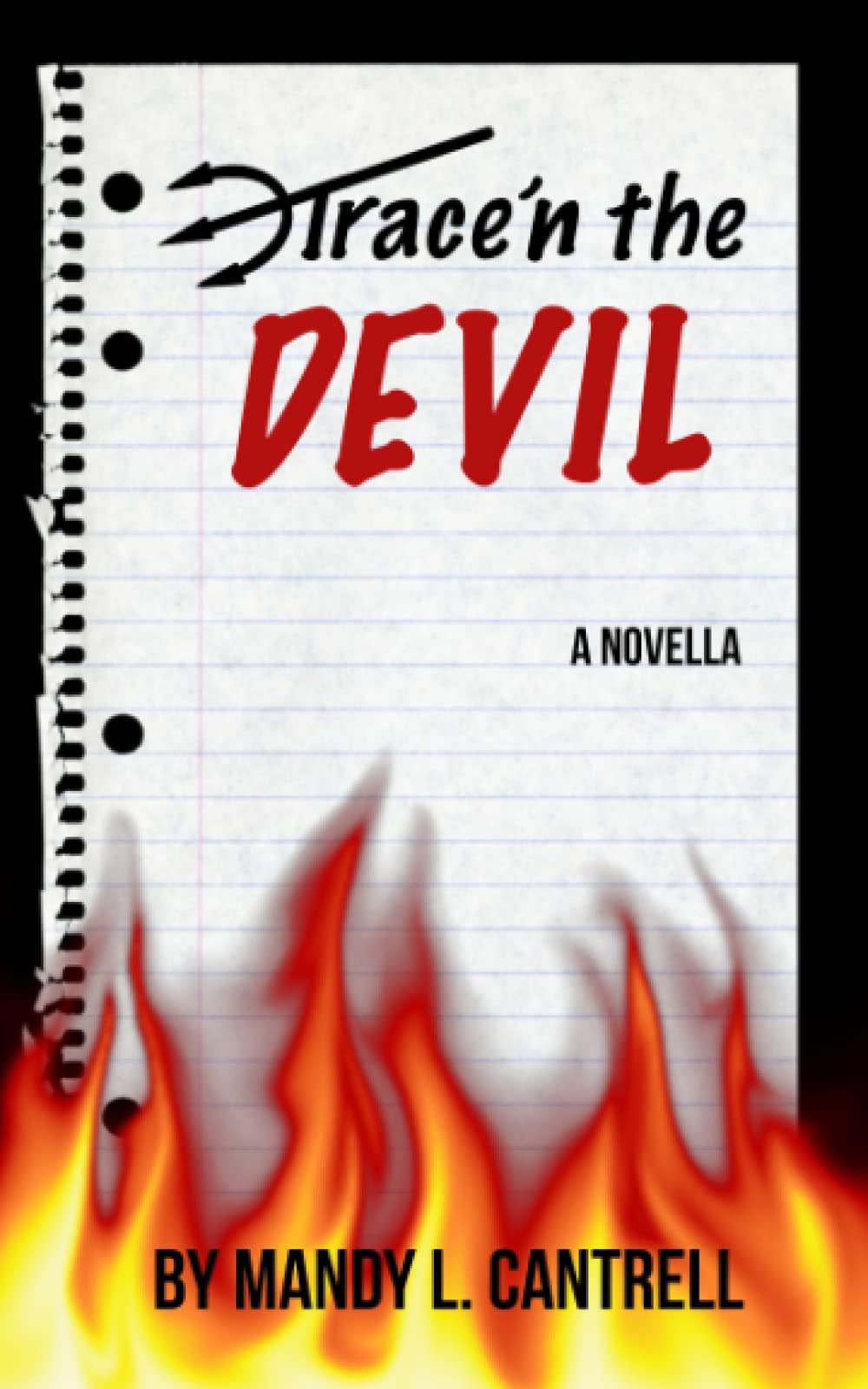 Trace'n the Devil: A Novella (The Trace Books Series) - Supernatural Thriller for Mystery Lovers, Perfect for Book Clubs & Late-Night Reading