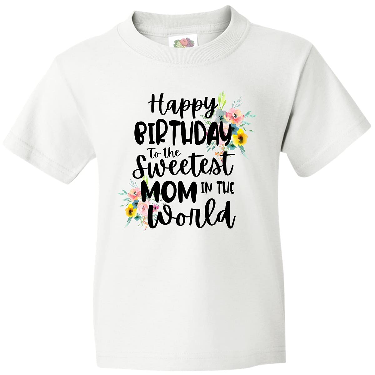 Inktastic Happy Birthday to The Sweetest Mom in The World Youth T-Shirt - Cute Graphic Tee for Kids & Teens - Perfect Gift for Mom's Birthday Party & Mother's Day