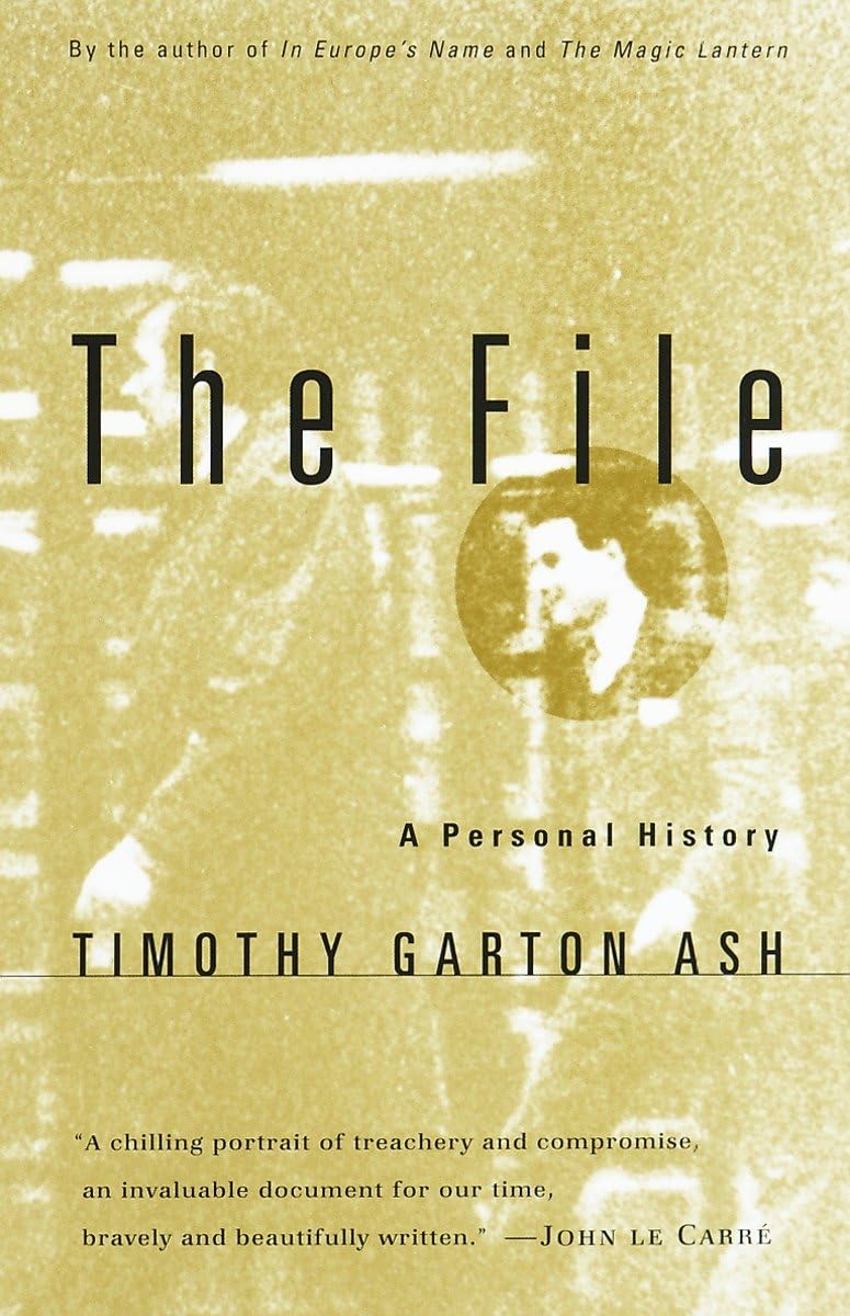 The File: A Personal History - Memoir & Biography Book for History Enthusiasts | Perfect for Book Clubs, Gifts & Personal Reading