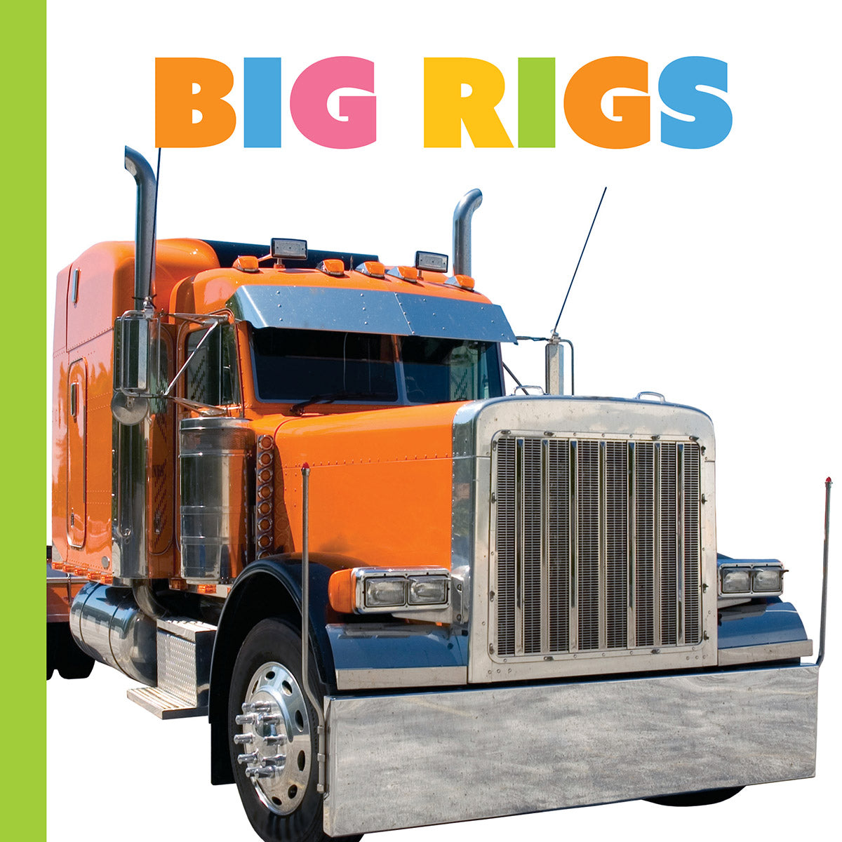 Big Rigs Toy Trucks for Kids - 9798889891666 - Perfect for Playtime, Construction Pretend Play & Gift Giving