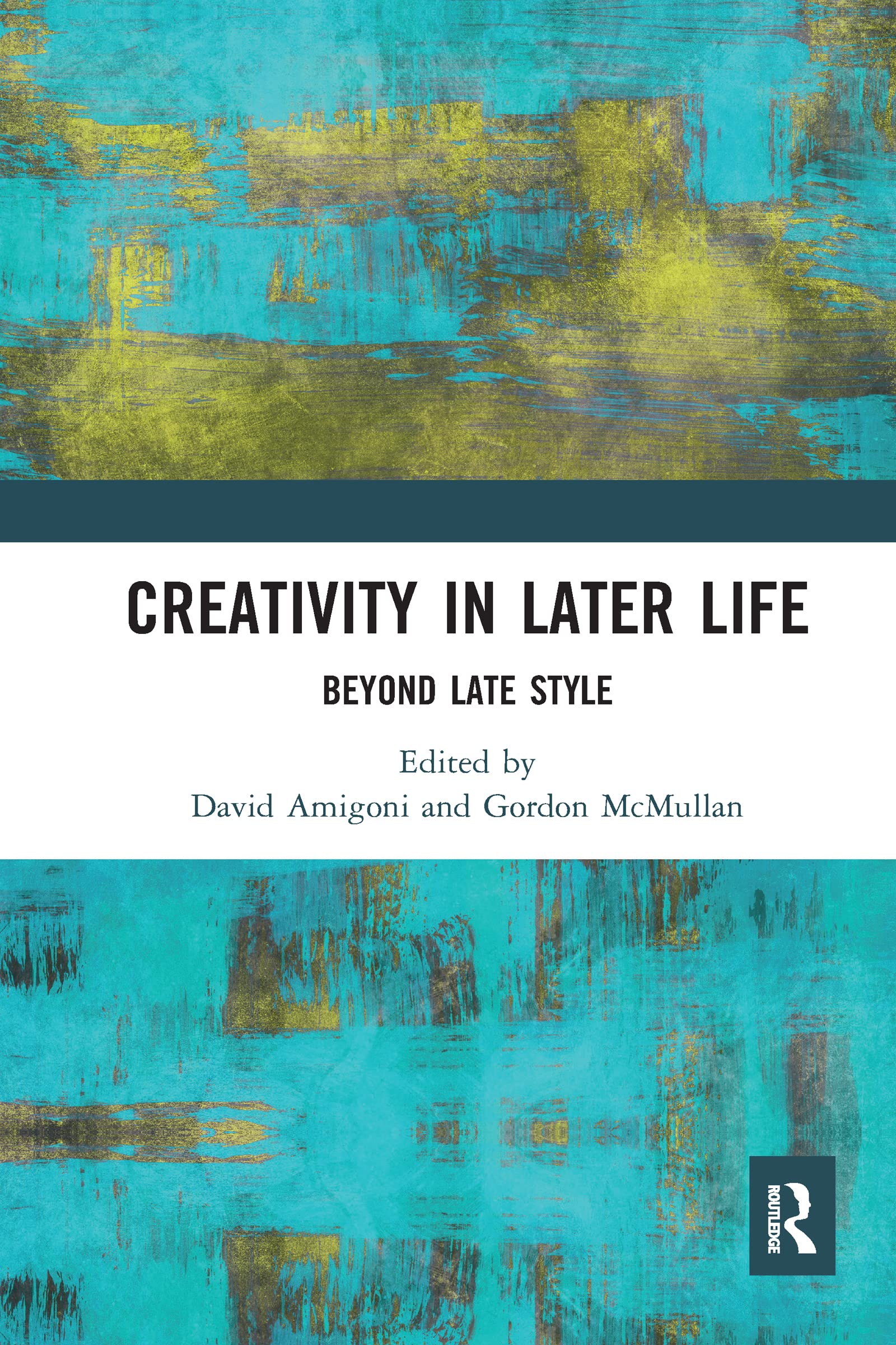 Creativity in Later Life: Unlocking Inspiration & Joy for Seniors & Retirees - Perfect for Hobbies, Arts & Crafts, and Personal Growth