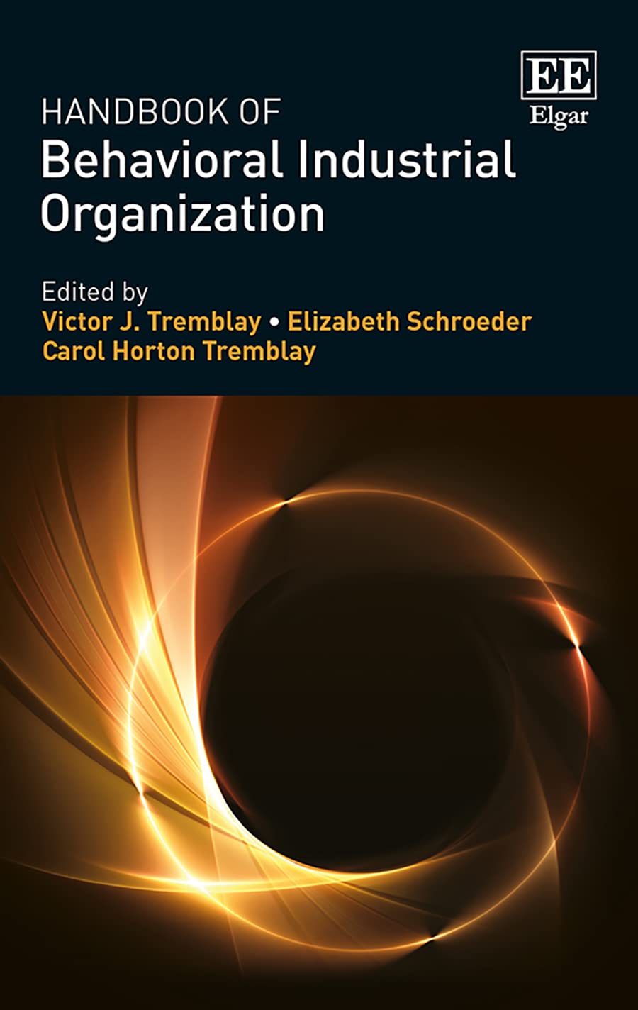 Handbook of Behavioral Industrial Organization: Strategies for Market Analysis and Consumer Insights in Business Decision-Making