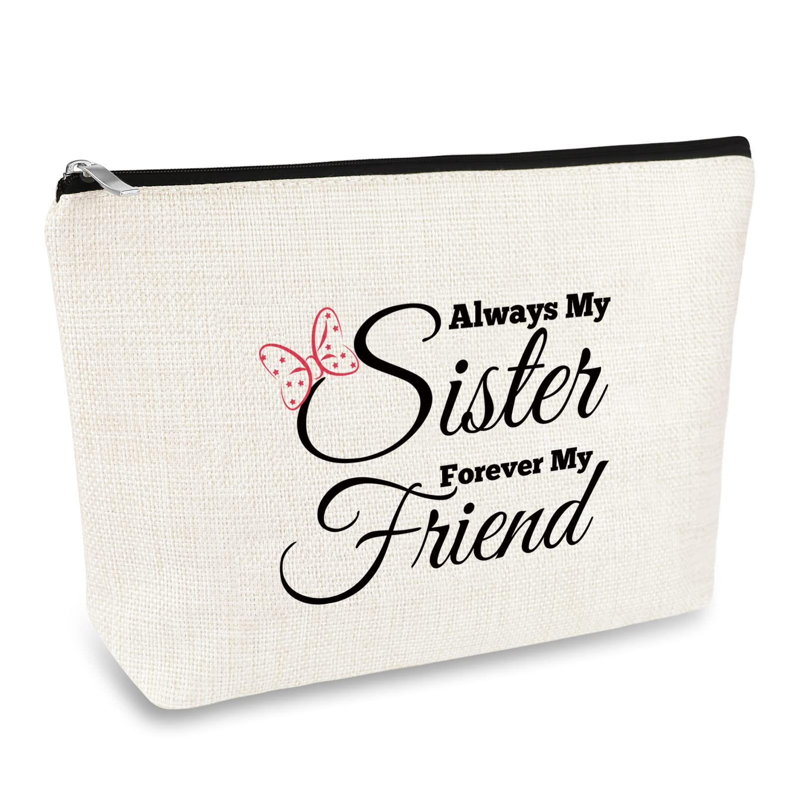Sister Cosmetic Bag - Always My Sister Forever My Friend Makeup Pouch for Women & Girls - Perfect Unbiological Sister Gift, Best Friend Birthday, Friendship, Wedding & Graduation Gifts - Ideal for Travel, Daily Use & Special Occasions