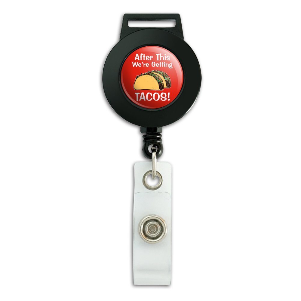 Retractable Badge Reel with ID Card Holder - Durable & Adjustable Lanyard for Work, School, Events | After This We're Getting Tacos Design | Perfect for Nurses, Teachers, Office Staff & Conventions