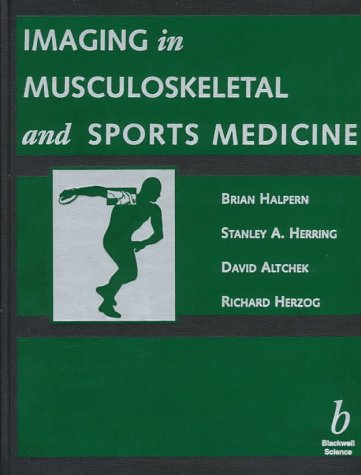 Advanced Imaging Techniques in Musculoskeletal and Sports Medicine - Diagnosis & Treatment for Athletes & Active Lifestyles