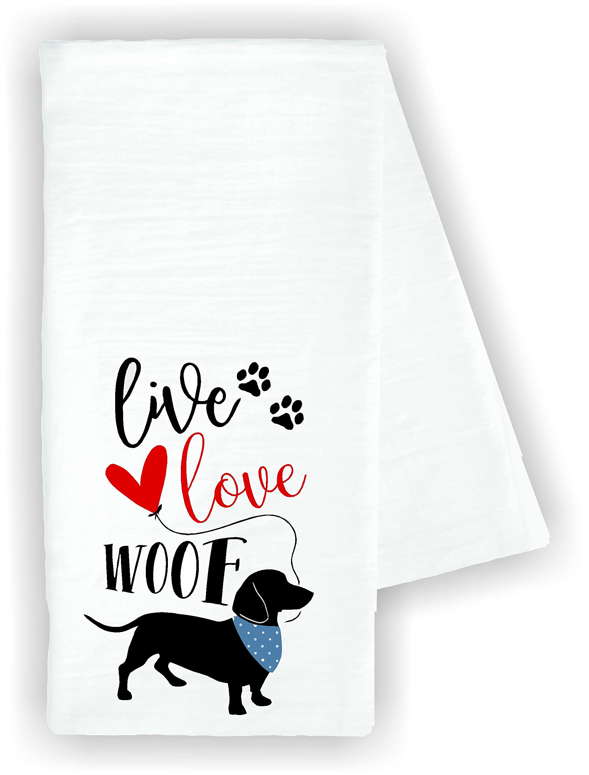 Funny Dachshund Kitchen Dish Towel - Live Love Woof Design - 100% Cotton Absorbent Drying Cloth for Dishes, Hands & Decor - Cute Dog Lover Gift for Home, Kitchen & Housewarming