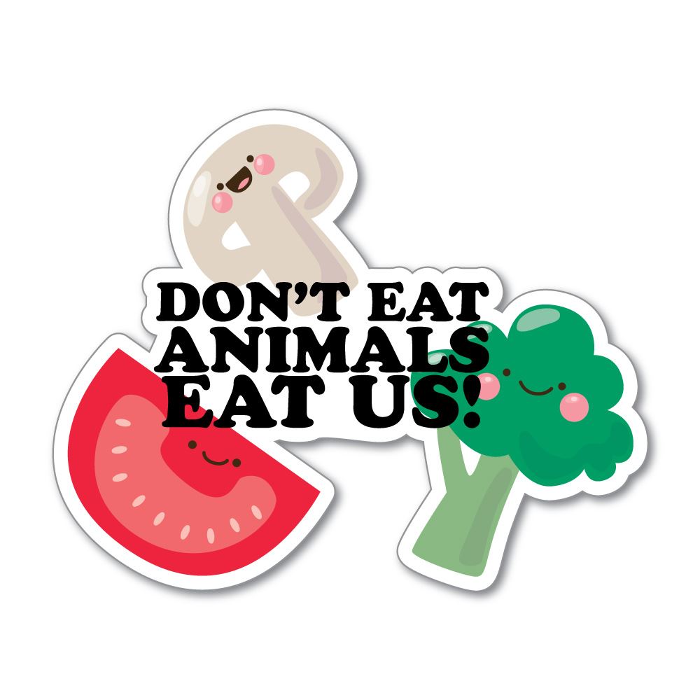 Vegan Animal Rights Sticker - Do Not Eat Animals Eat Us Decal for Laptops, Water Bottles & Activism Gear