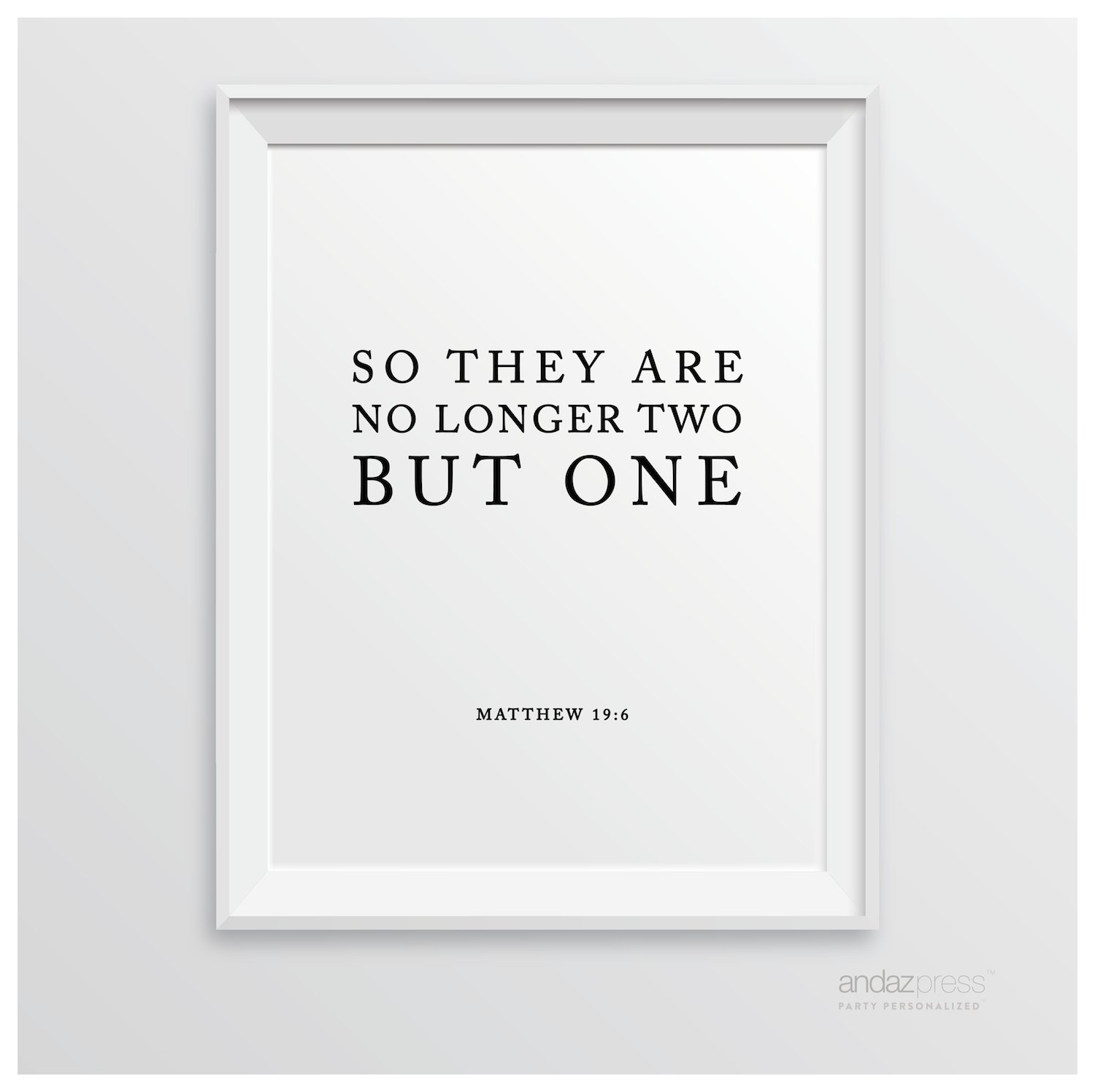Biblical Wedding Sign - 'So They Are No Longer Two But One' Matthew 19:6 - 8.5x11 Inch Black & White Scripture Wall Art - Perfect for Christian Weddings, Home Decor & Gift Giving