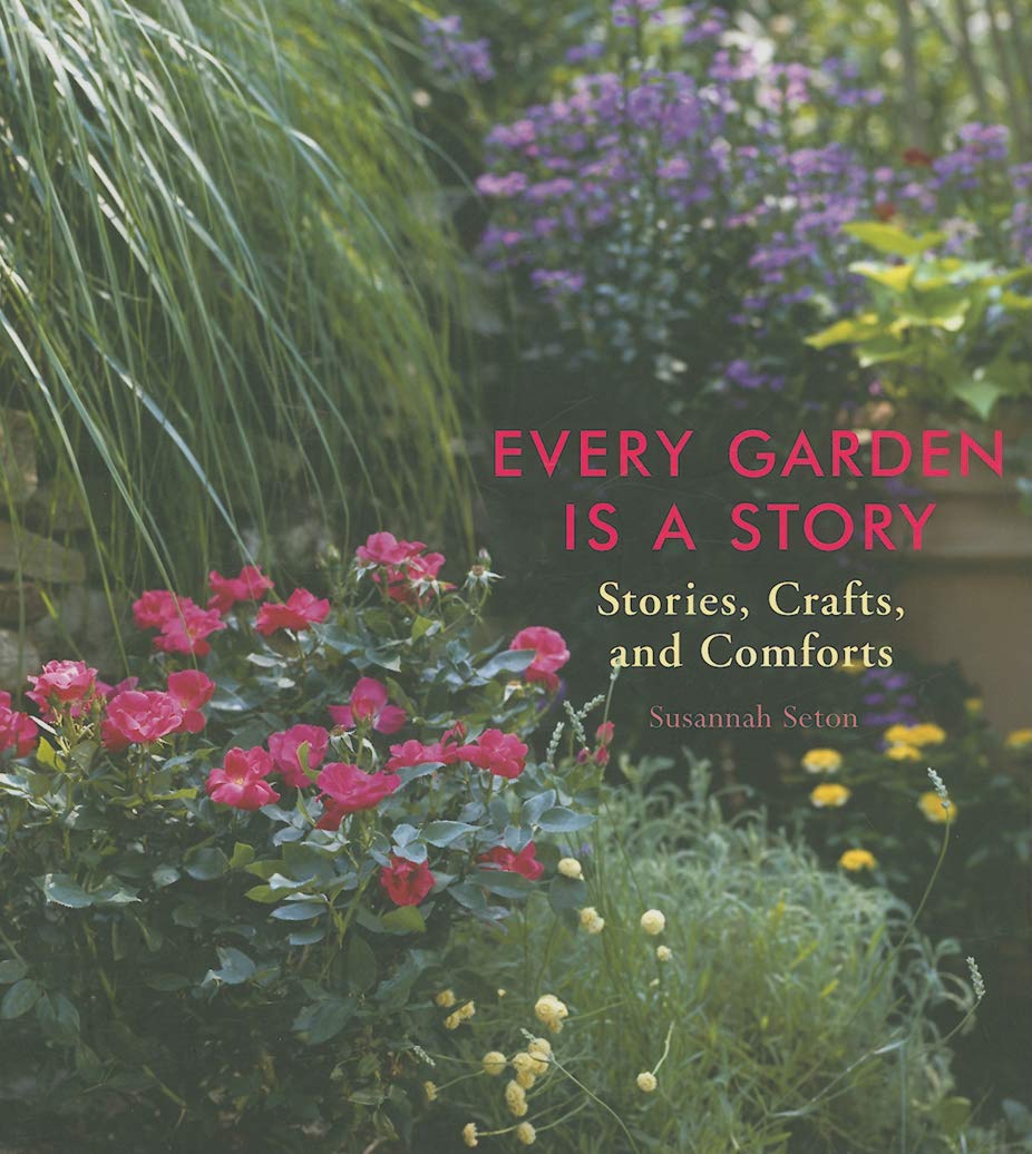 Every Garden Is a Story: Gardening Gifts, Horticulture Techniques & DIY Crafts for Outdoor Comfort - Perfect for Home Gardeners, Landscape Design & Relaxing Backyard Activities