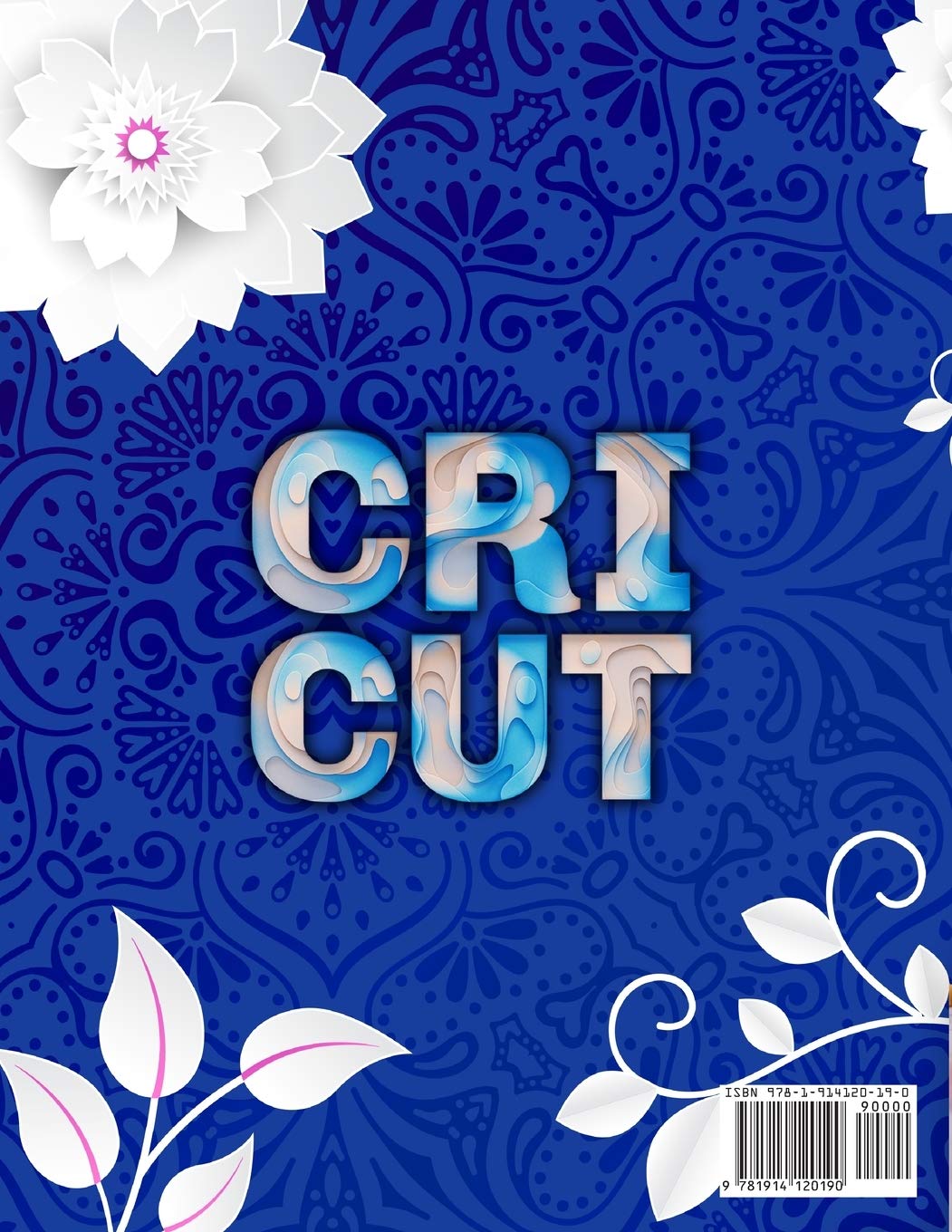 Ultimate Cricut 3-in-1 Guide 2024: Master Cricut Maker, Explore Air 2 & Joy with Design Space Tips & Creative Project Ideas - Perfect for DIY Crafts, Home Decor & Personalized Gifts