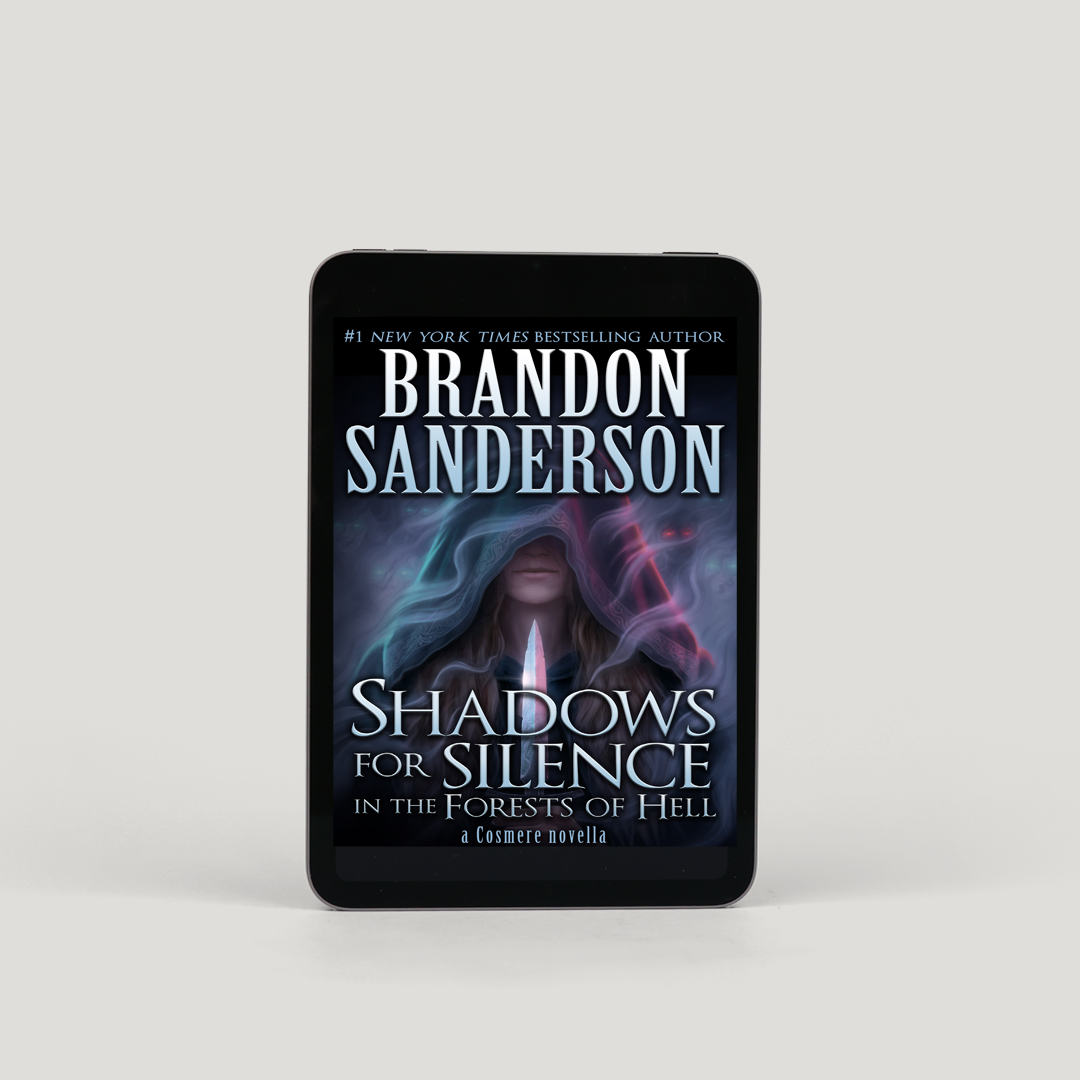 Shadows for Silence in the Forests of Hell eBook - Fantasy Horror Novel by Brandon Sanderson - Perfect for Dark Fantasy Readers & Nighttime Reading