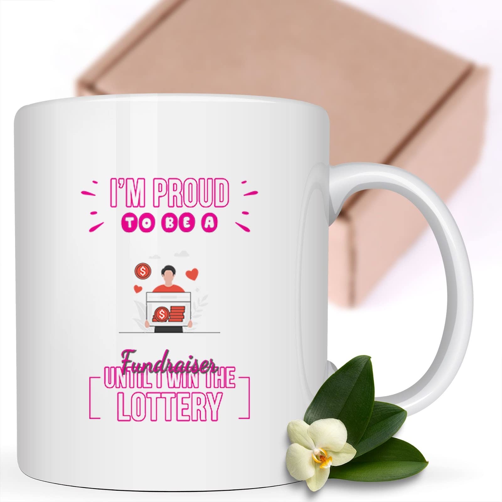 Funny Coffee Mug - Proud Fundraiser Until Winning Lottery - Humorous Gift for Men, Women, Coworkers & Family - Birthday, Christmas Present - Perfect for Office, Home & Gag Gifts - Ceramic Cup with Witty Saying