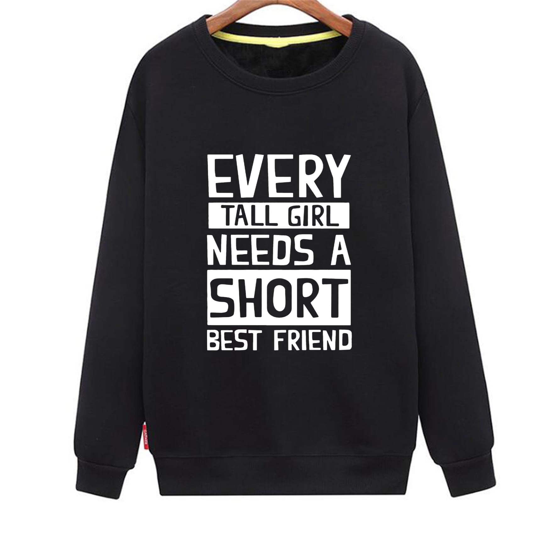 Women's 'Every Tall Girl Needs a Short Friend' BFF Hoodie - Cute Matching Sweatshirt for Best Friends, Couples & Sisters - Perfect for Casual Outings, Girls Night & Photo Shoots