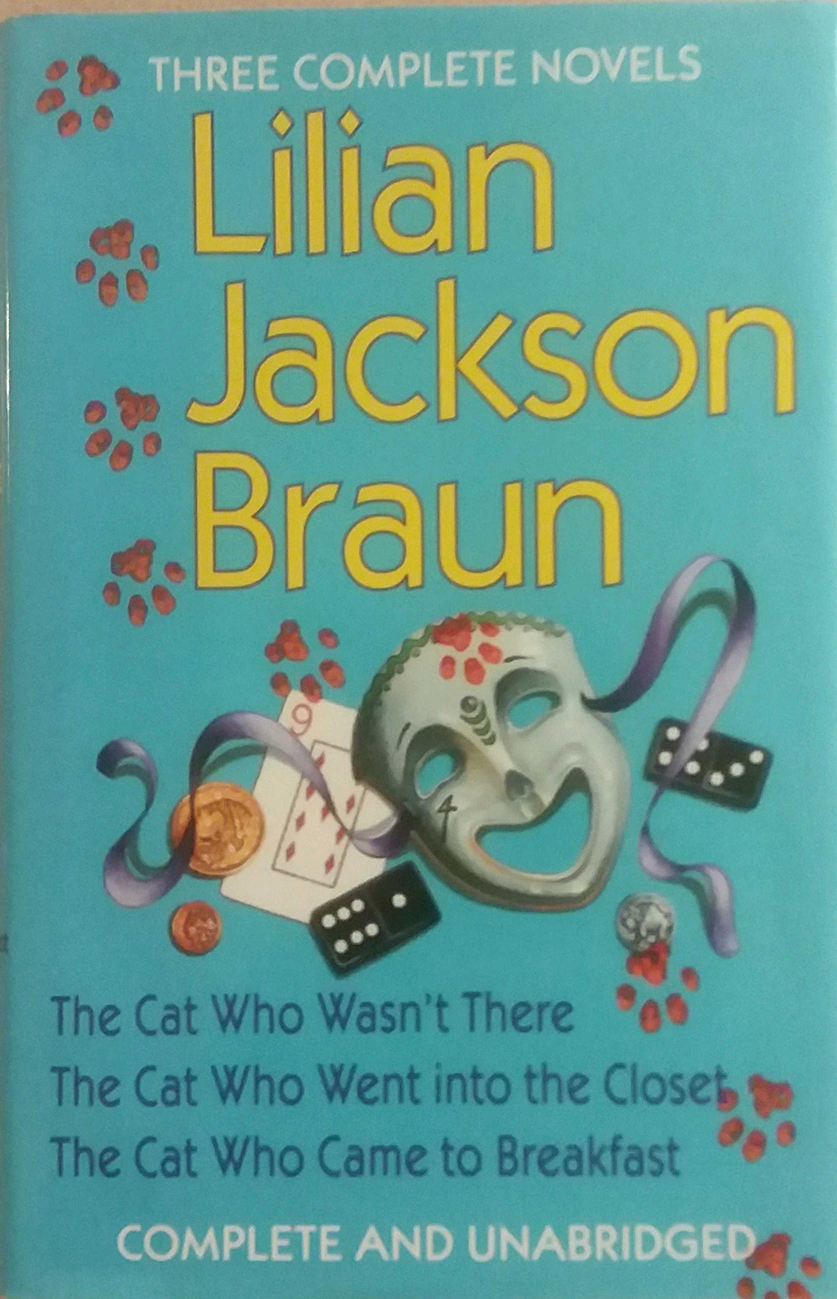 The Cat Who Wasn't There, The Cat Who Went into the Closet & The Cat Who Came to Breakfast - 3 Complete Mystery Novels by Lilian Jackson Braun | Perfect for Cat Lovers & Cozy Mystery Readers - Enjoy at Home, During Travel or as a Gift