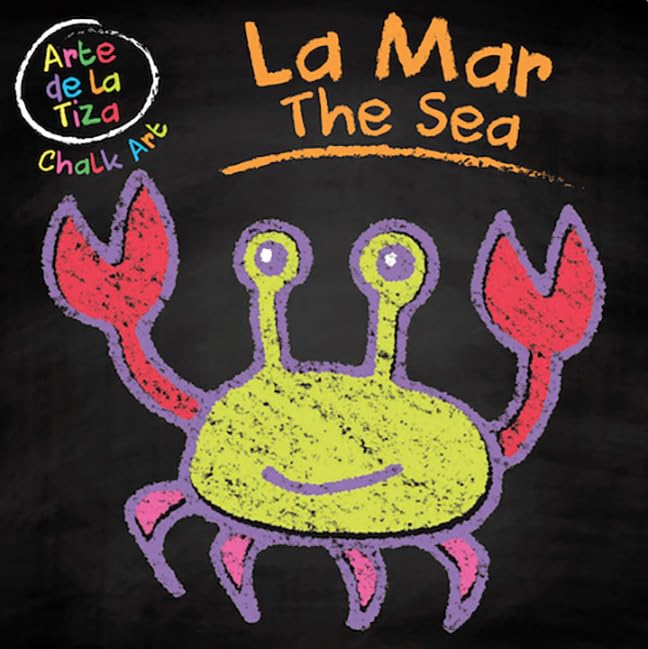 Sea/La Mar - Bilingual Chalk Art Book in English & Spanish - Perfect for Kids' Learning, Storytime & Language Development
