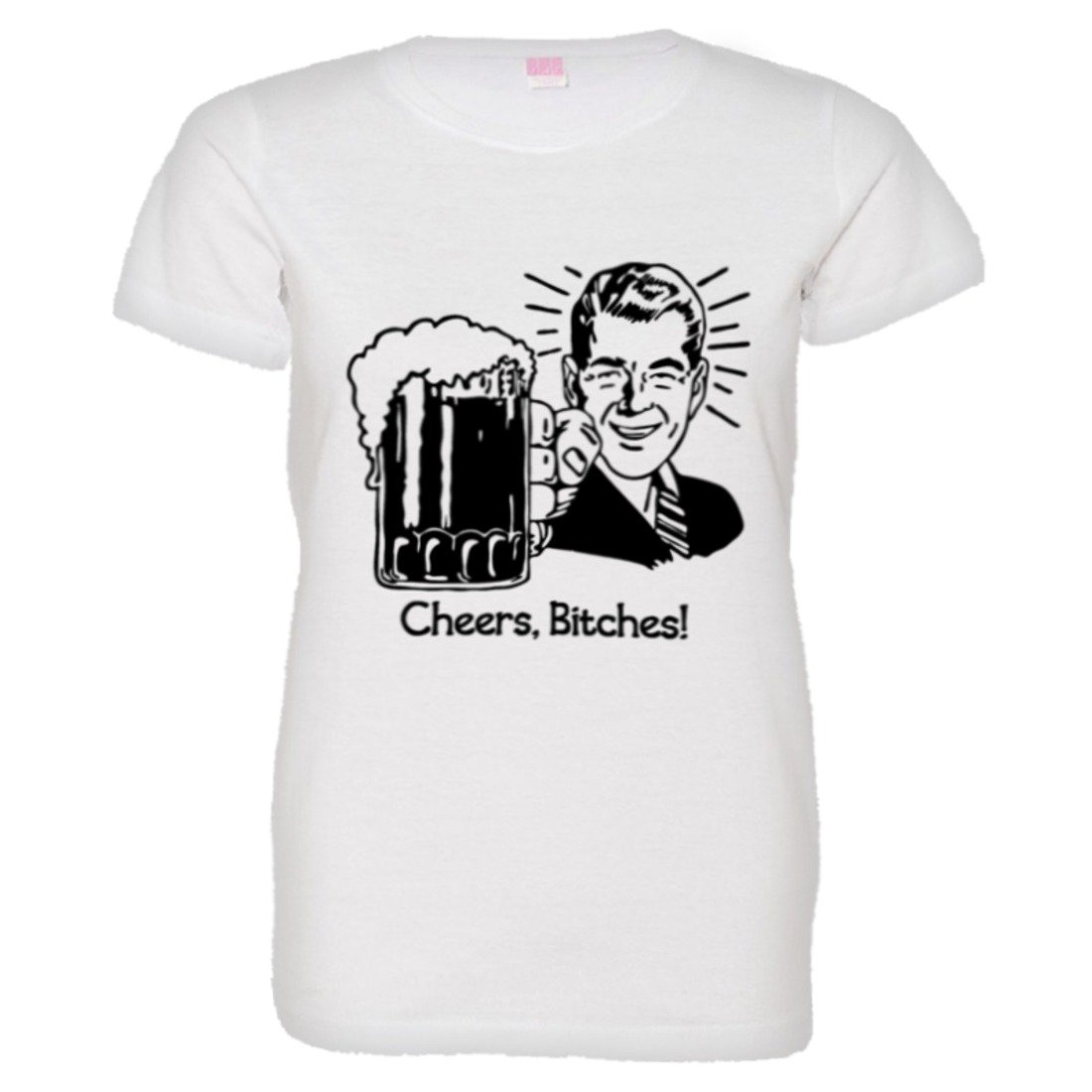 Cheers Bitches Women's Funny Beer Drinking T-Shirt - Best Friend Gift for Parties, Girls Night Out & Casual Wear
