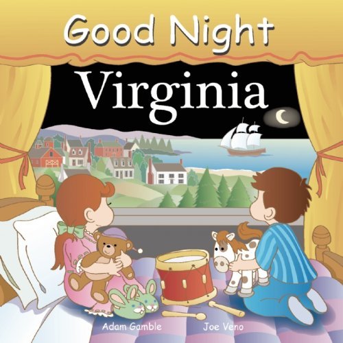 Good Night Virginia Book - By Adam Gamble | Children's Bedtime Story | Perfect for Nighttime Reading & Virginia Travel Memories