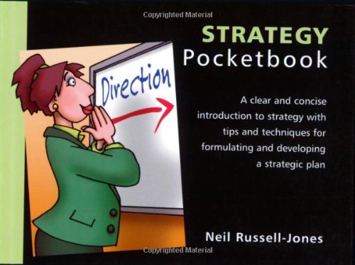The Strategy Pocketbook - Essential Management Guide for Business Leaders | Perfect for Corporate Training & Professional Development