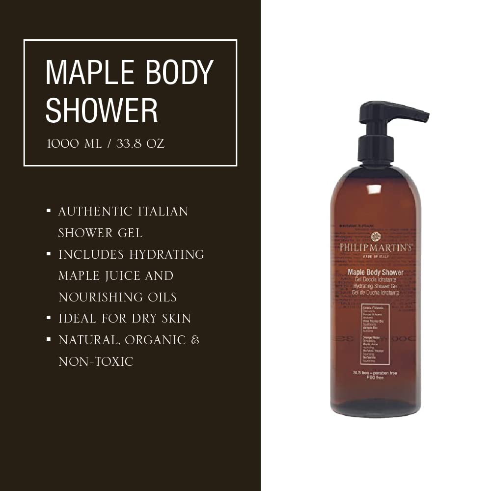 Philip Martin's Maple Body Shower Gel - Hydrating Maple Scented Body Wash for Dry Skin (33.8 oz) | Moisturizing Bath & Shower Essential for Relaxing Spa Experience at Home