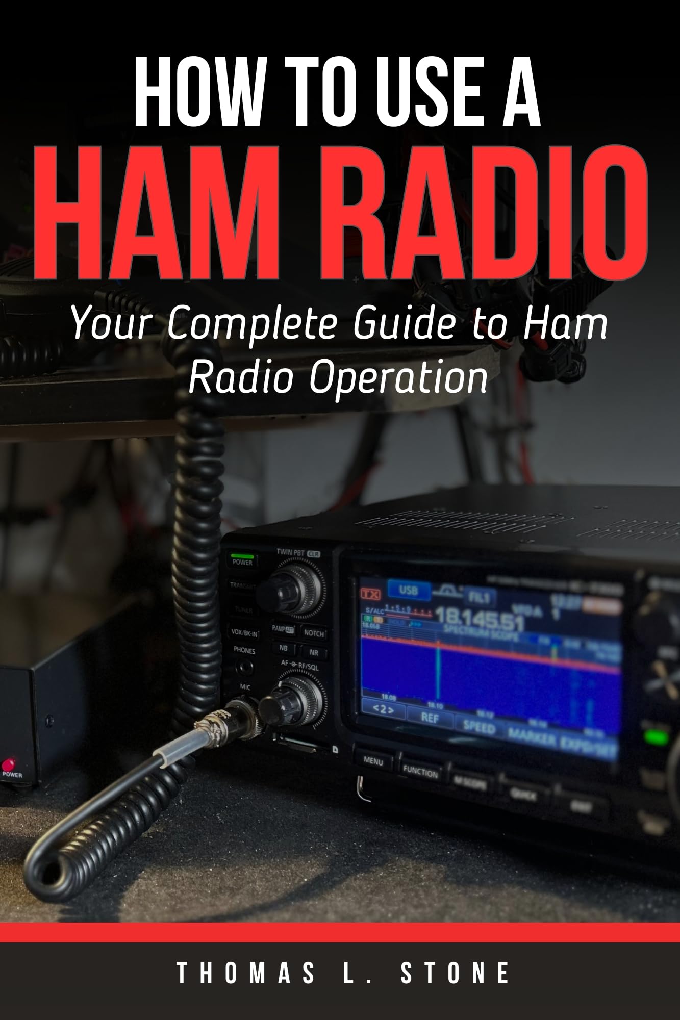 **Complete Guide to Ham Radio Operation: How to Use, Setup & Communicate | Emergency Preparedness & Outdoor Adventures**