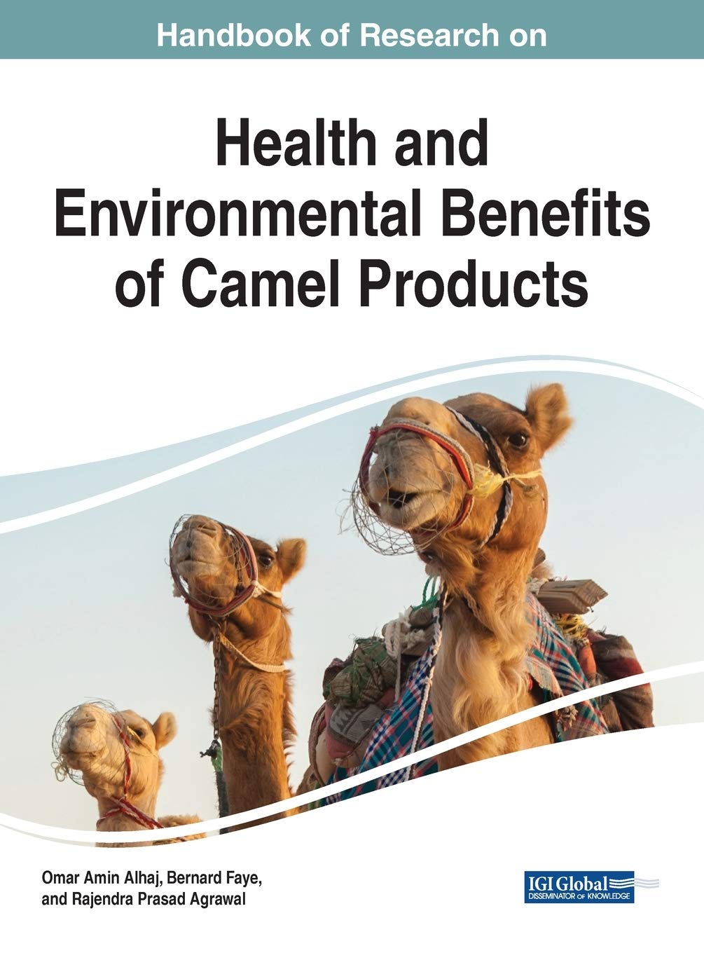 Health & Environmental Benefits of Camel Products: Research Handbook for Wellness & Sustainability | Ideal for Nutritionists, Eco-Conscious Consumers & Researchers