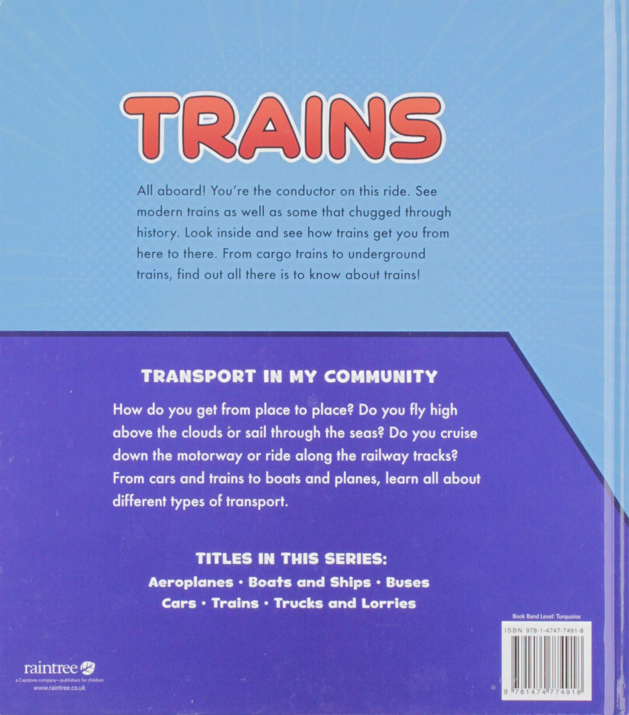 Trains - A+ Books: Transportation in My Community | Educational Children's Book About Trains & Community Transport | Perfect for Classroom Learning & Young Readers