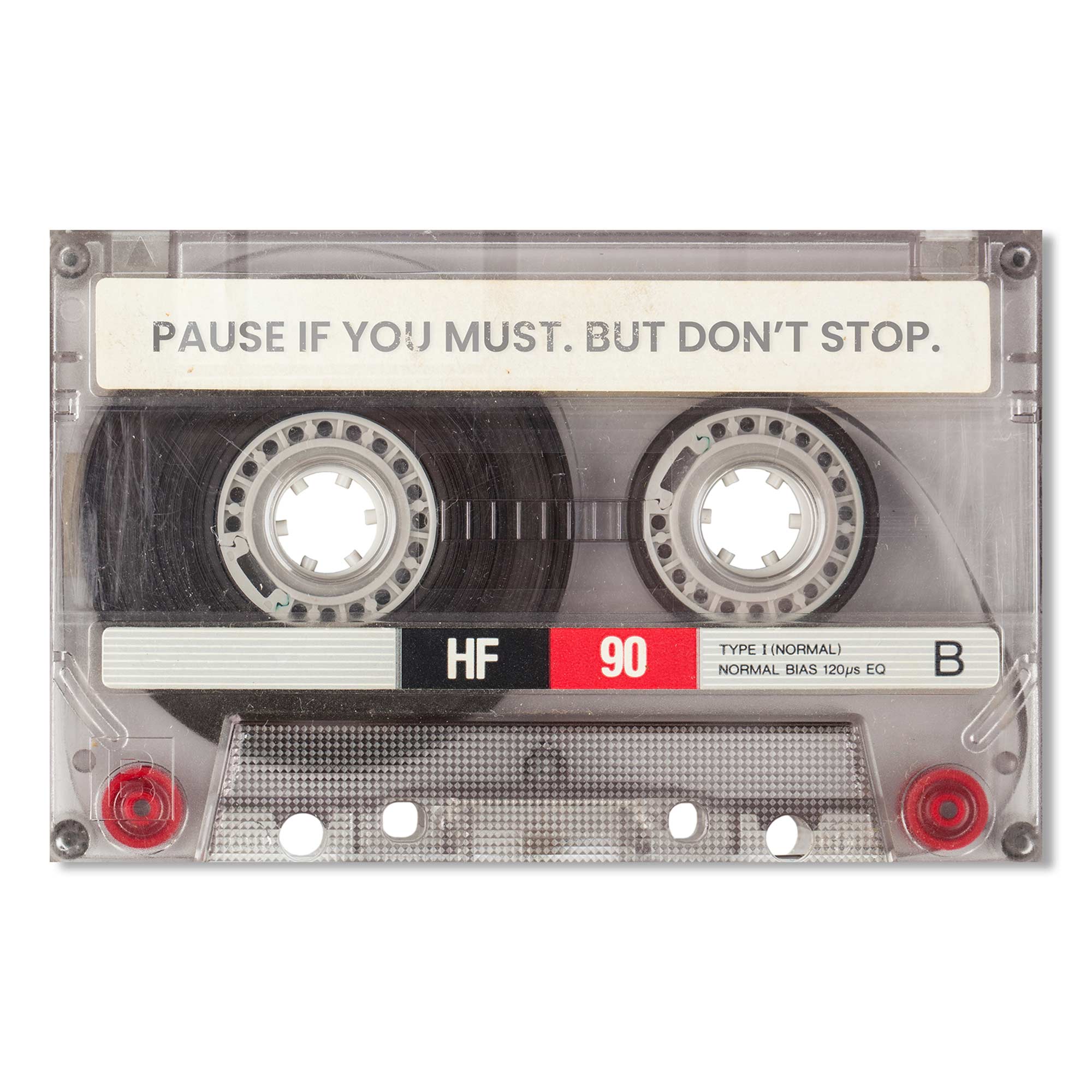 Pause If You Must Tempered Glass Wall Art - Elegant Home Decor for Living Room, Bedroom & Office