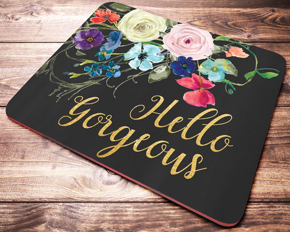 Hello Gorgeous Women's Floral Mouse Pad - Beautiful Watercolor Flowers Design - Non-Slip Office Desk Accessory - Perfect Gift for Her - Ideal for Home Office, Workstation & Computer Setup