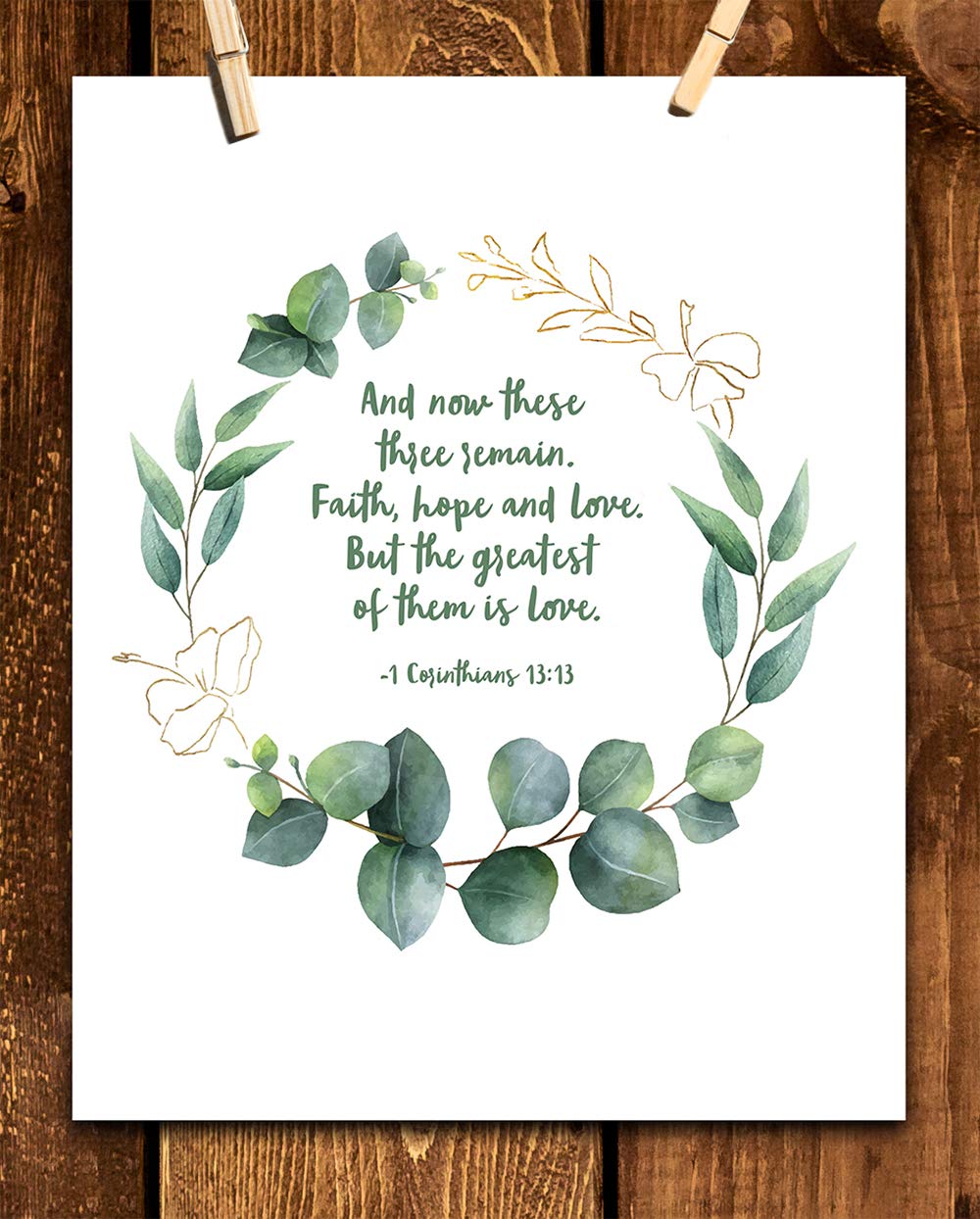 TJ Originals - 1 Corinthians 13:13 Bible Verse Wall Art - Faith Hope & Love Christian Scripture Print - 11x14 Inspirational Home Decor - Perfect Gift for Family, Friends & Women (Wreath Portrait) - Ideal for Living Room, Bedroom & Church Decor