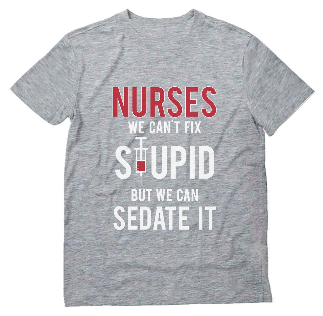 Funny Nurse T-Shirts for Women - Cute Gifts for Nurses, Nursing Students & ICU RNs - Perfect for Work, School & Medical Appreciation Events