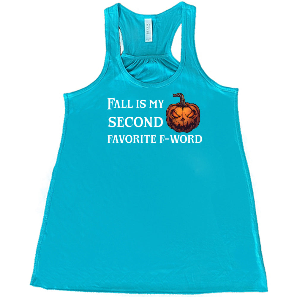 Fall Is My Second Favorite F Word Pumpkin Shirt | Cute Autumn Graphic Tee for Women | Perfect for Halloween, Thanksgiving & Cozy Fall Outfits